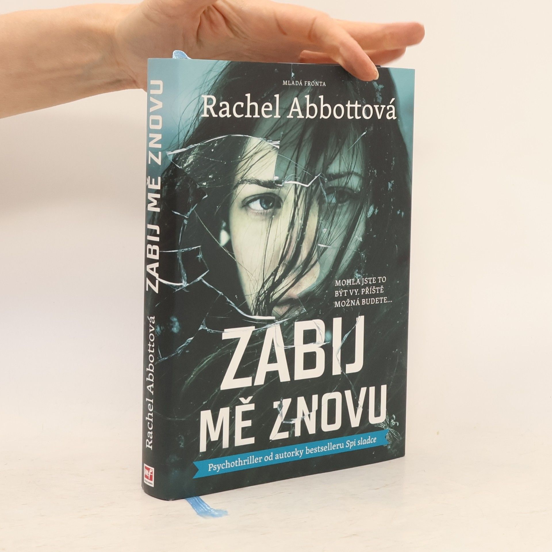 Rachel Abbott Zabij mě znovu