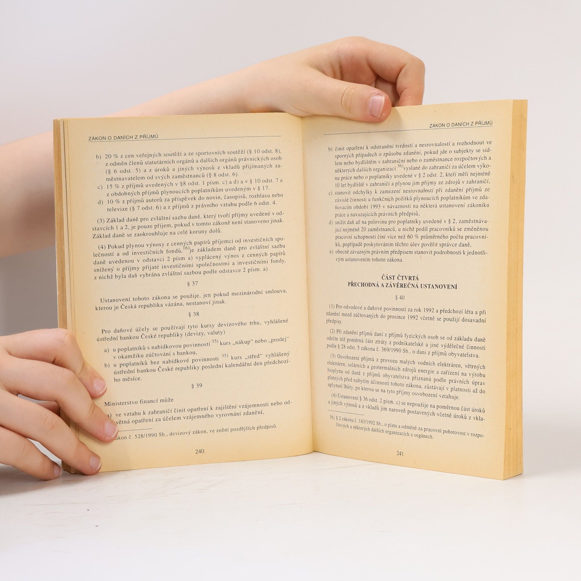 Various authors Příručka pro daňové poplatníky. Daňové zákony s novelami a komentáři