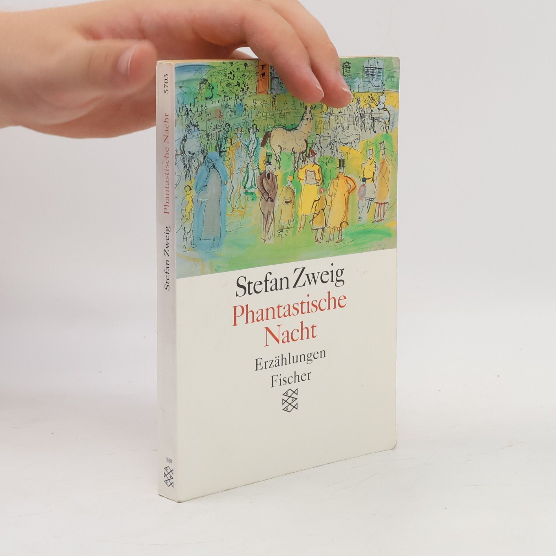 Stefan Zweig Phantastische Nacht : Erzählungen