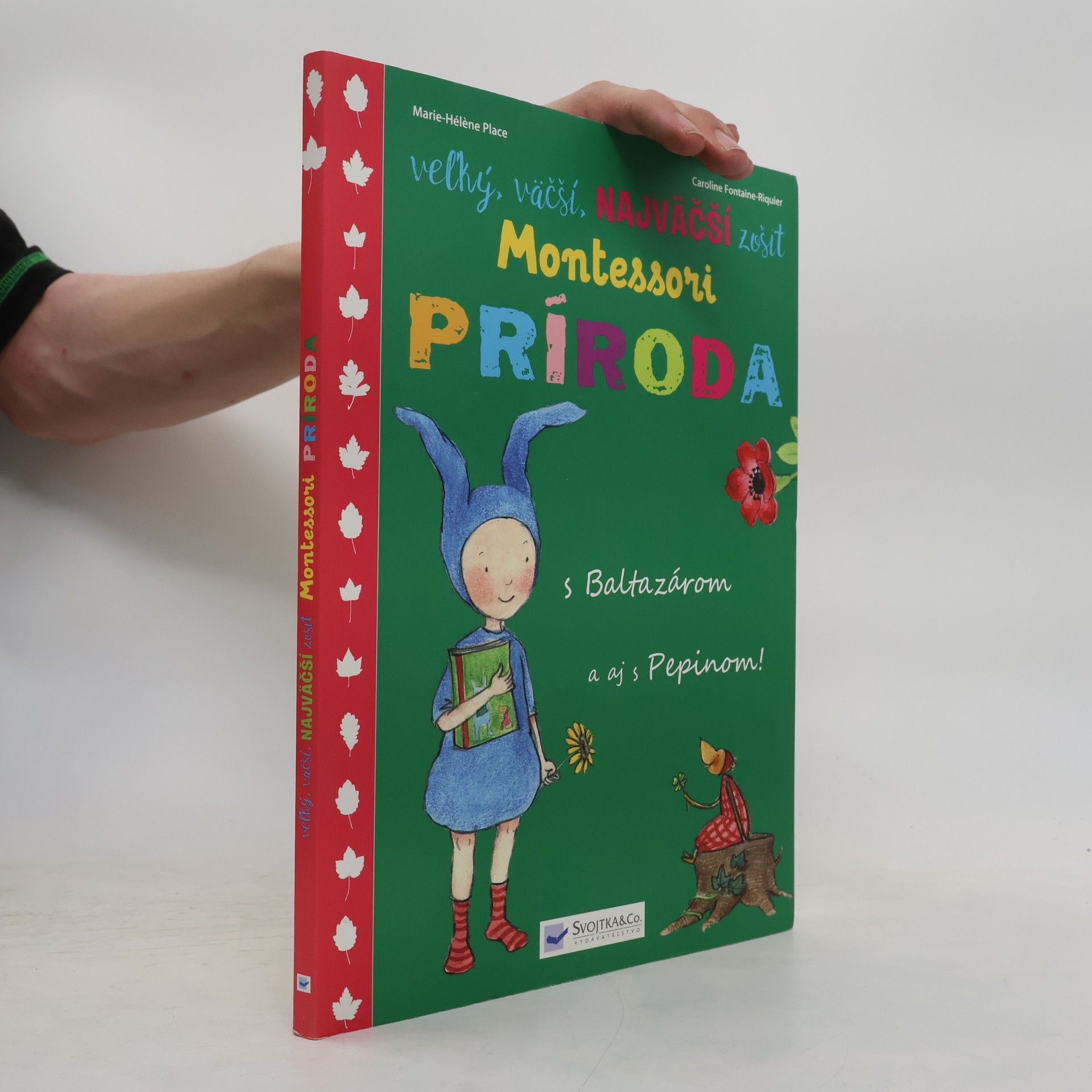 Kolektív autorov Veľký,väčší,najväčší zošit o prírode- Montessori