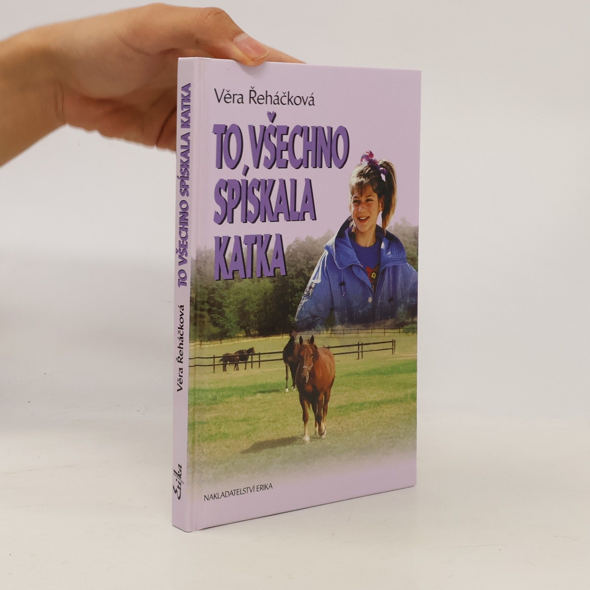 To všechno spískala Katka