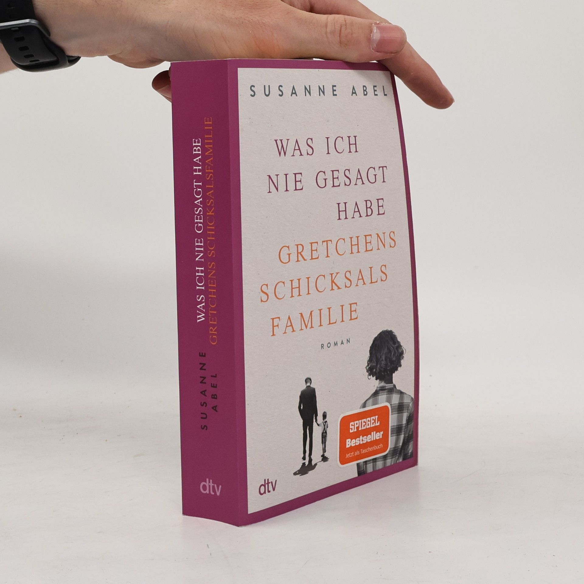 Susanne Abel Was ich nie gesagt habe
