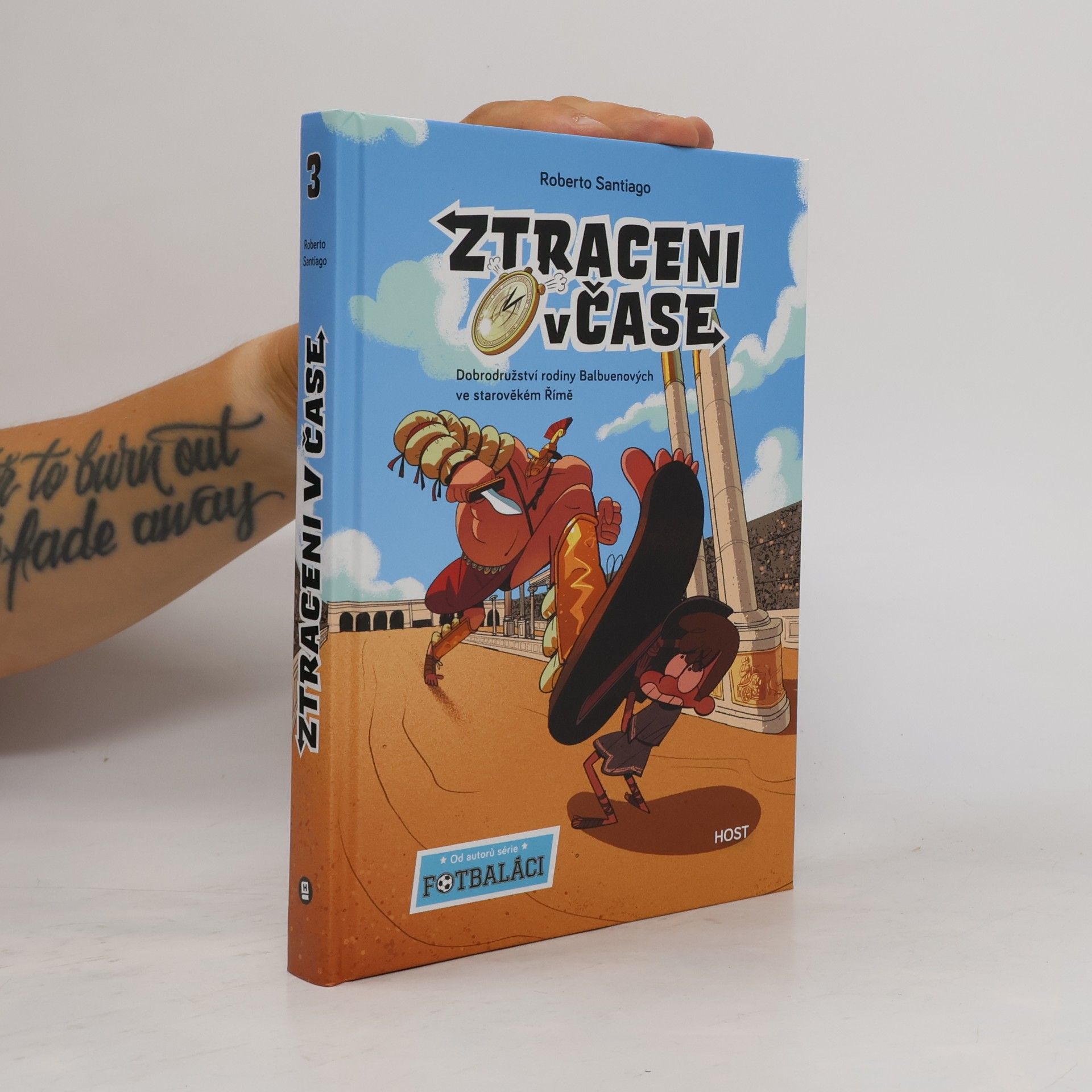 Roberto Santiago Fotbaláci - 3: Ztraceni v čase