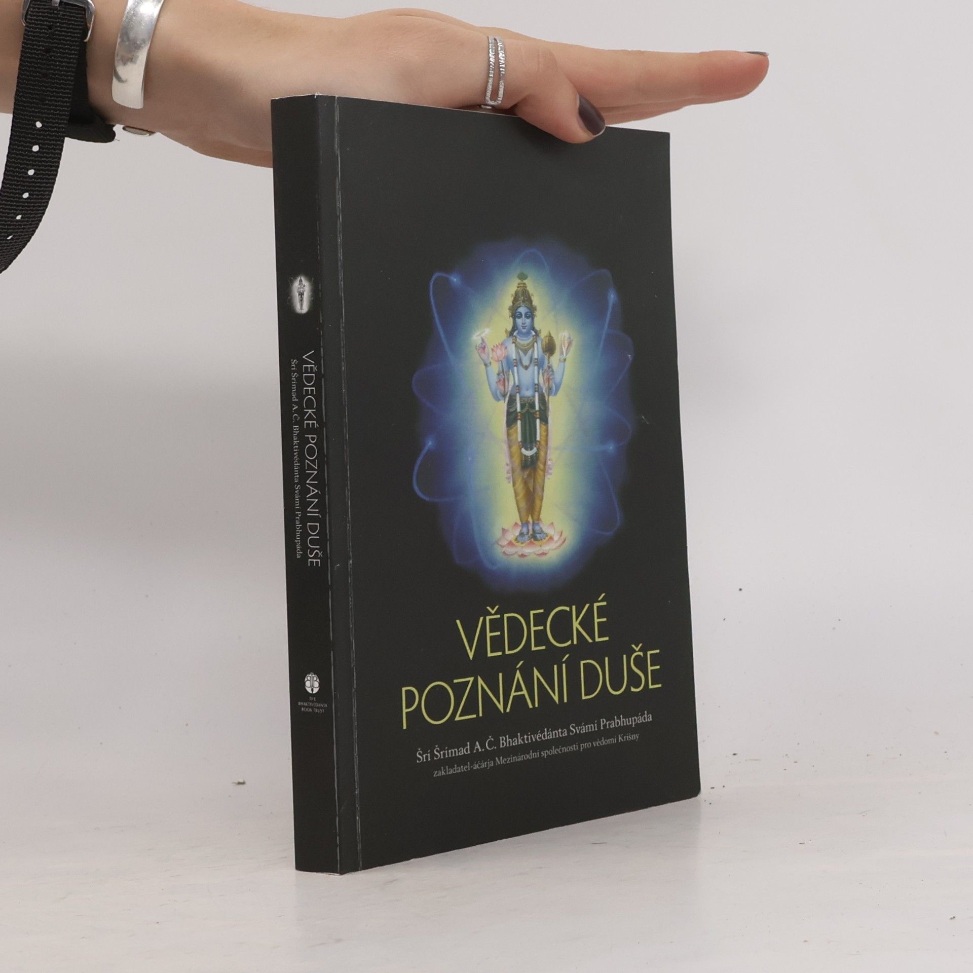 A.C. Bhaktivedanta Swami Prabhupada Vědecké poznání duše