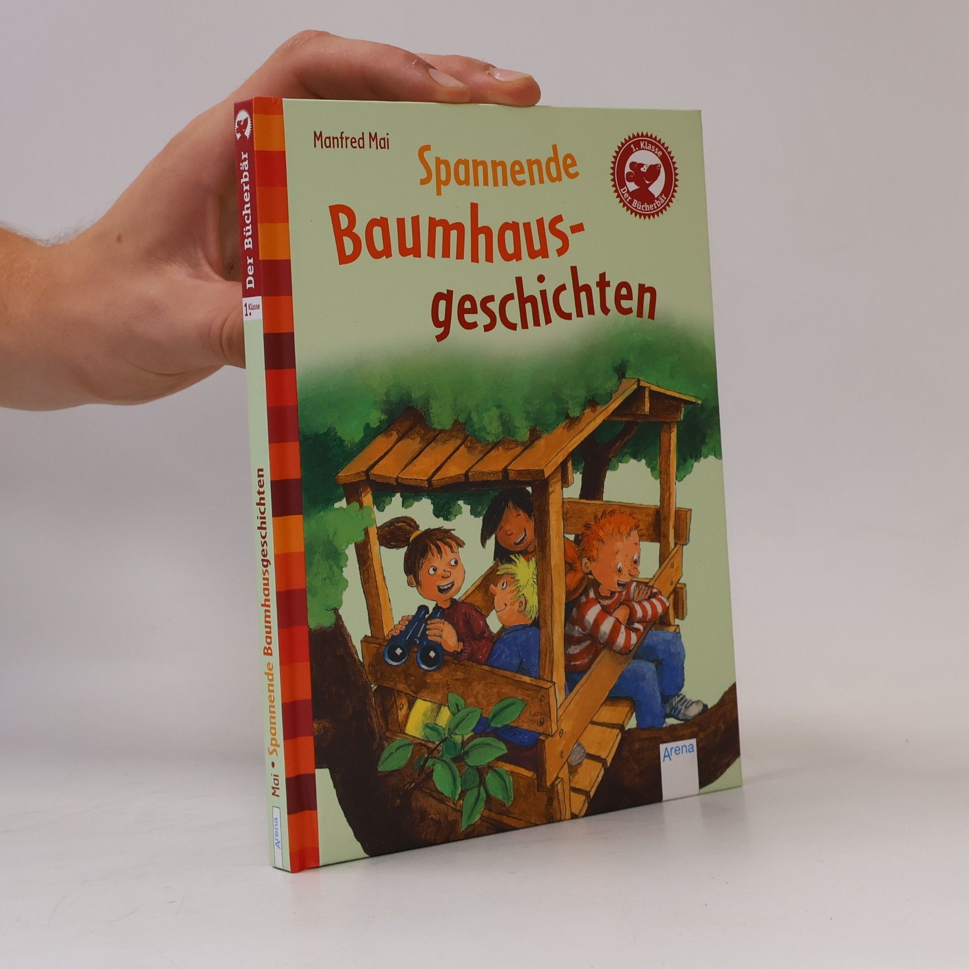 Manfred Mai Der Bücherbär: Spannende Baumhausgeschichten