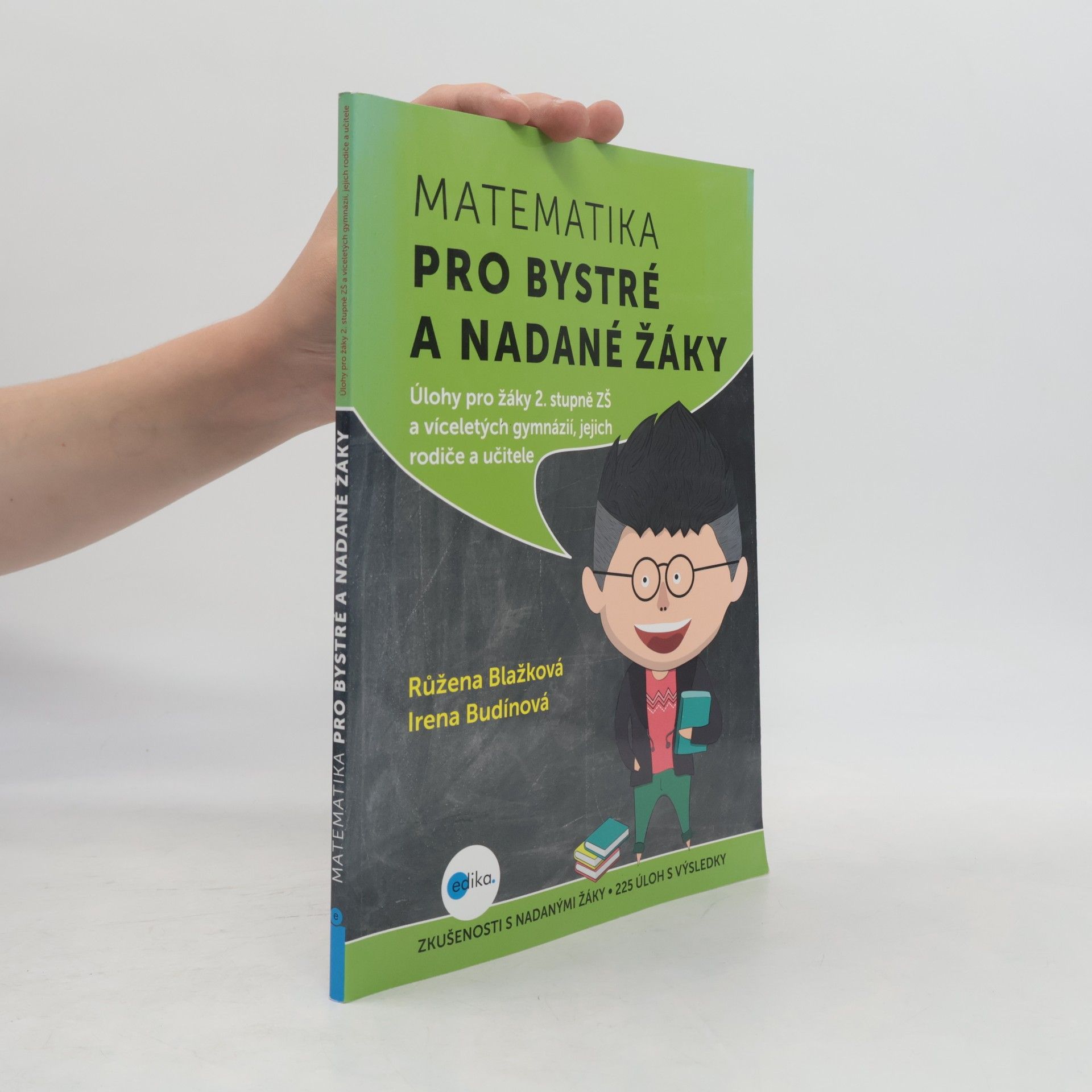 Irena Budínová Matematika pro bystré a nadané žáky. 2. díl