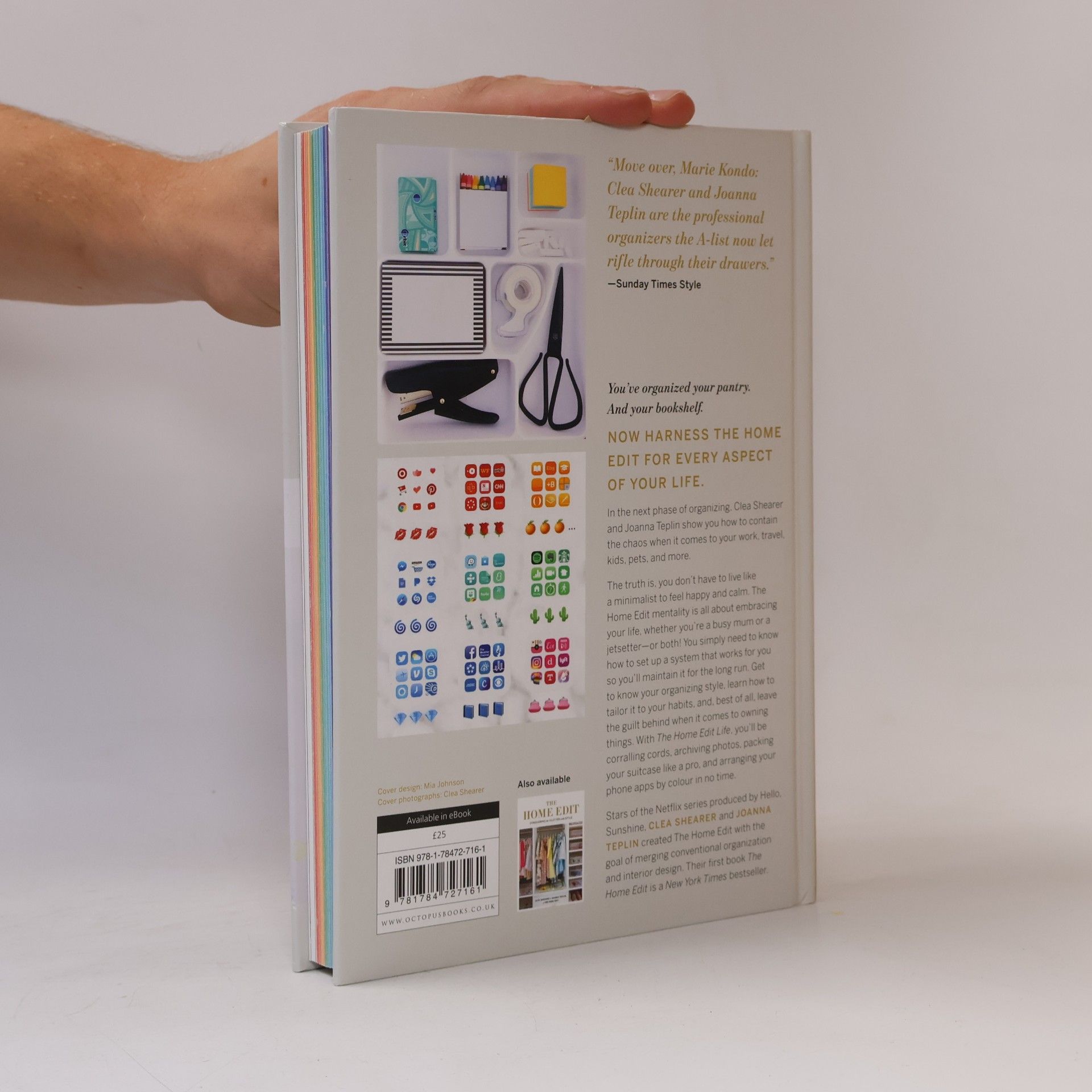 Clea Shearer The home edit life. The complete guide to organizing absolutely everything at work, at home and the go