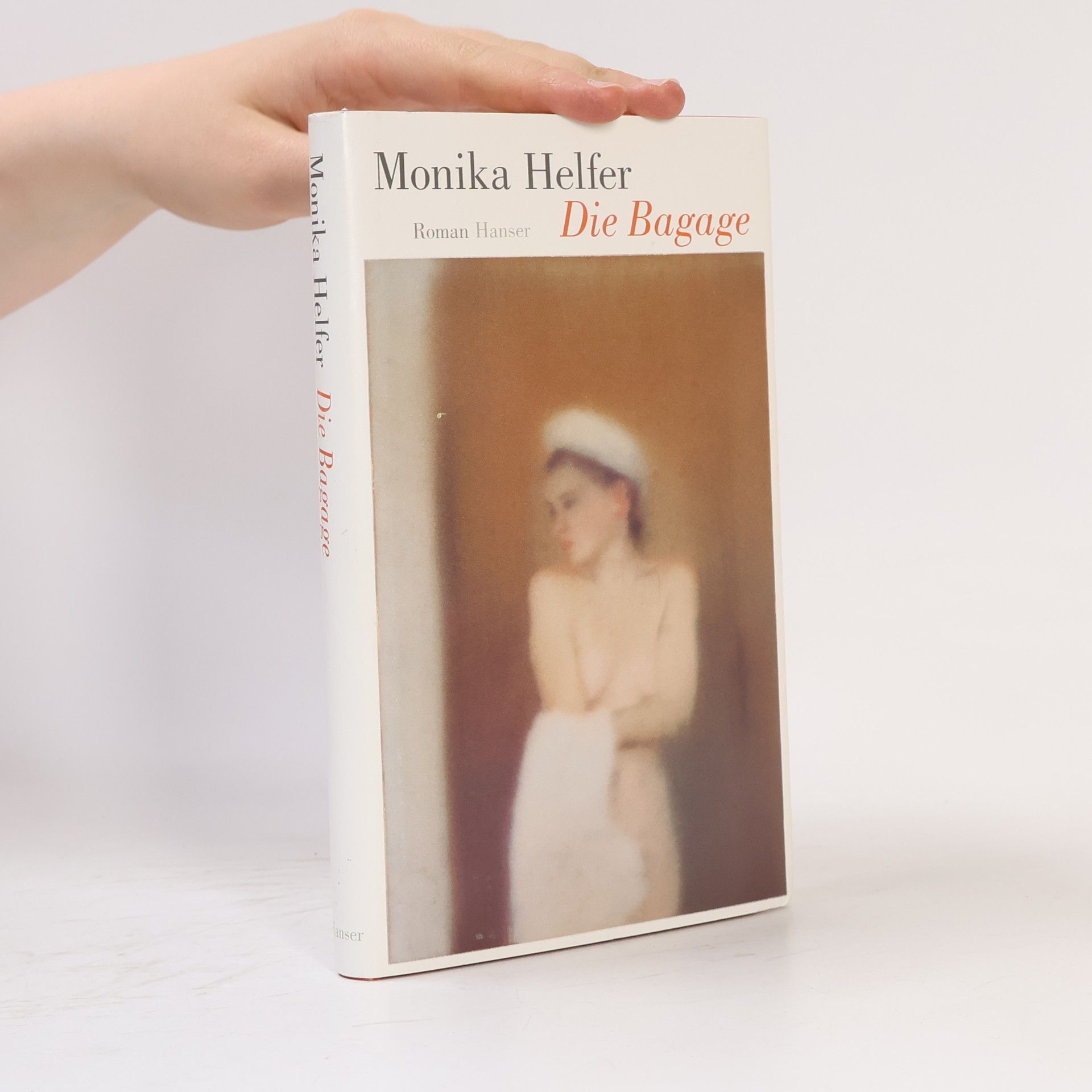 Monika Helfer Die Bagage