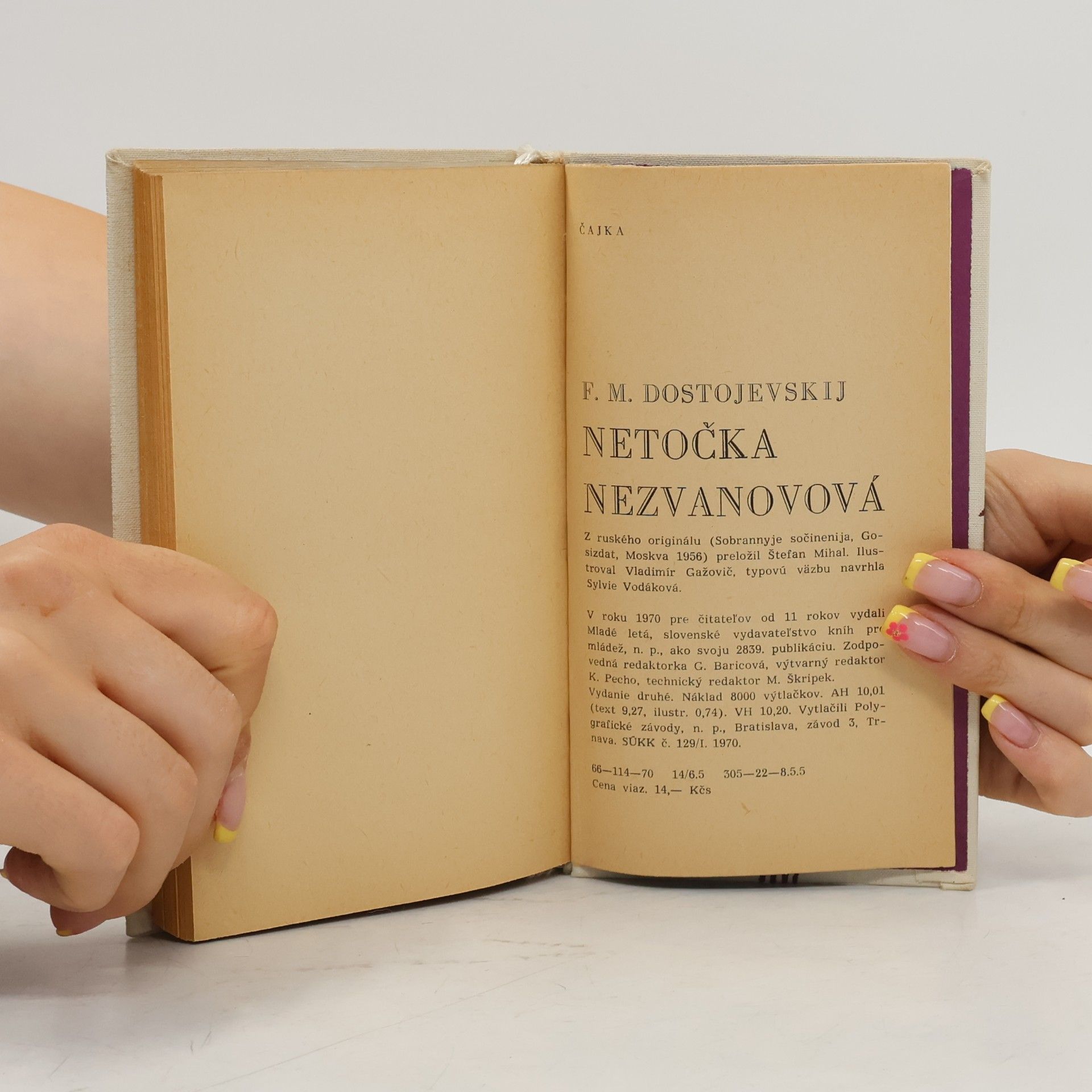 Fjodor Michajlovič Dostojevskij Netočka Nezvanovová
