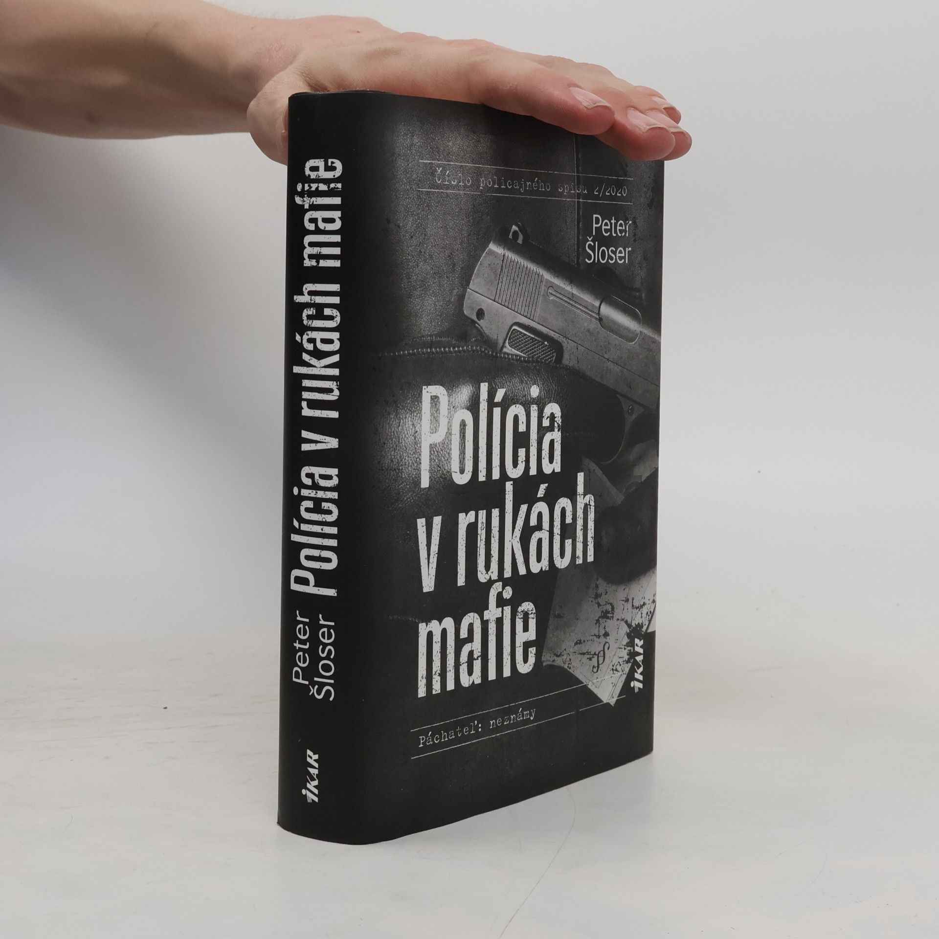 Peter Šloser Polícia v rukách mafie