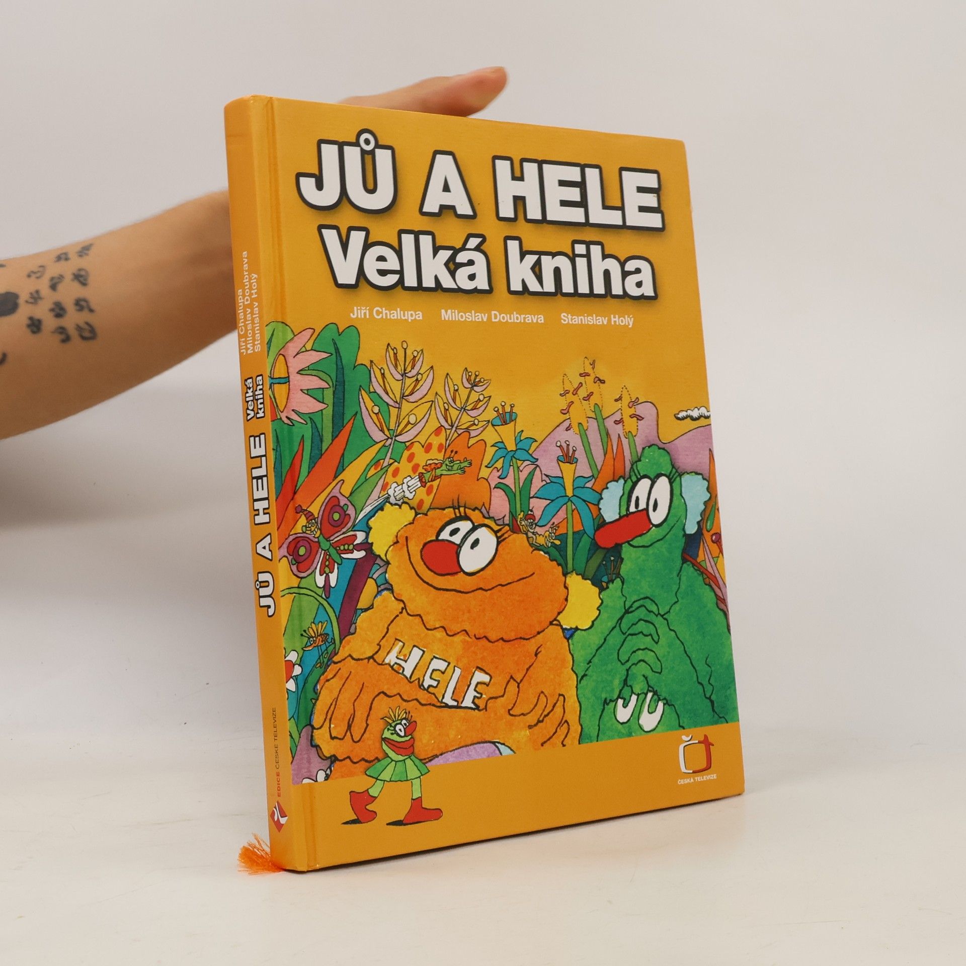 Jiří Chalupa Jů a Hele. Velká kniha
