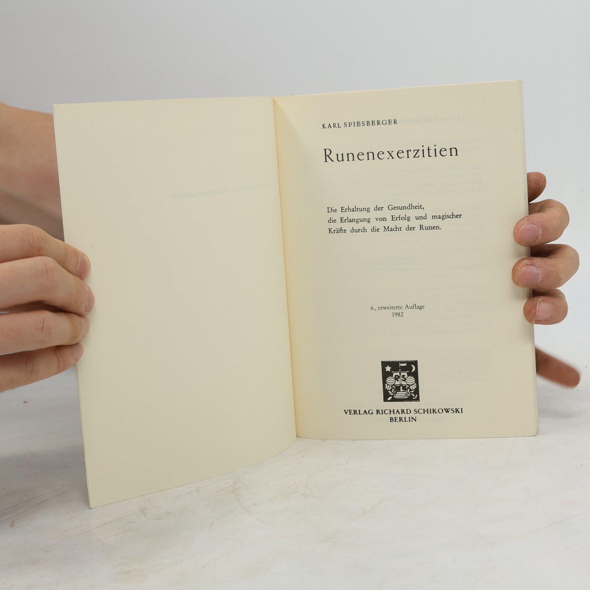 Karl Spiesberger Runenpraxis der Eingeweihten