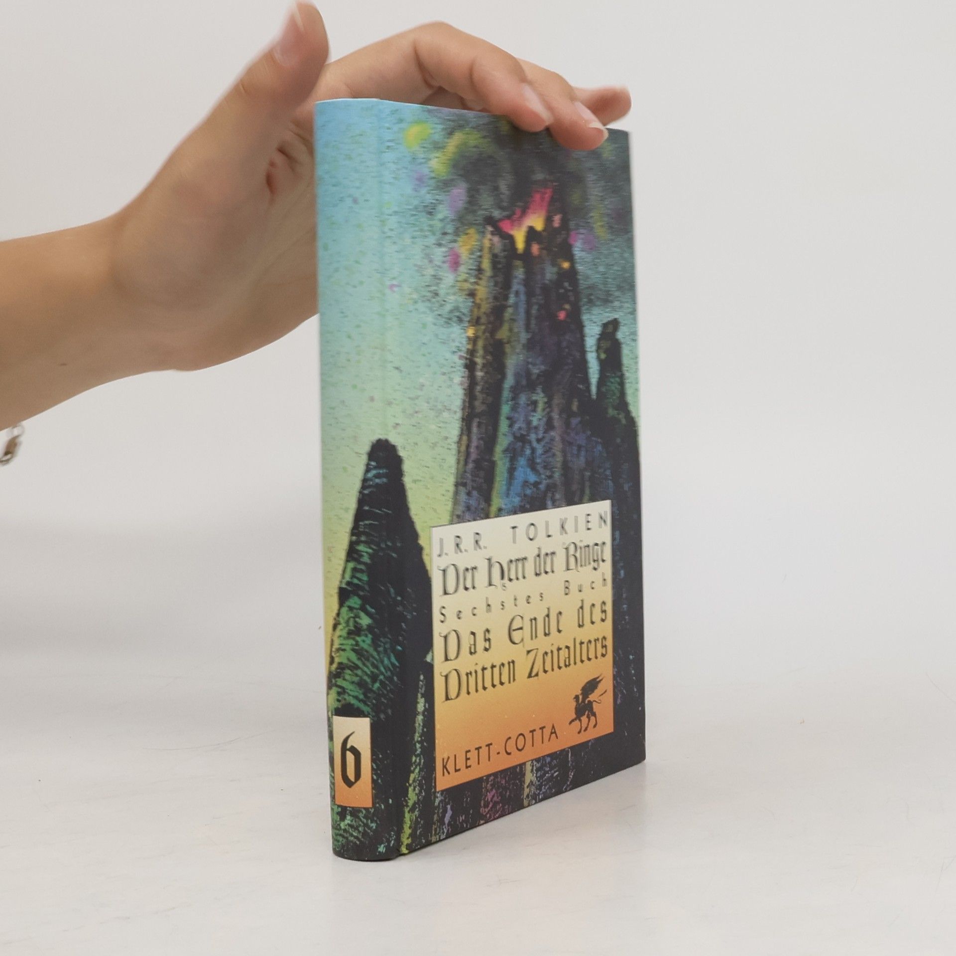 J. R. R. Tolkien Der Herr der Ringe 6. Das Ende des dritten Zeitalters