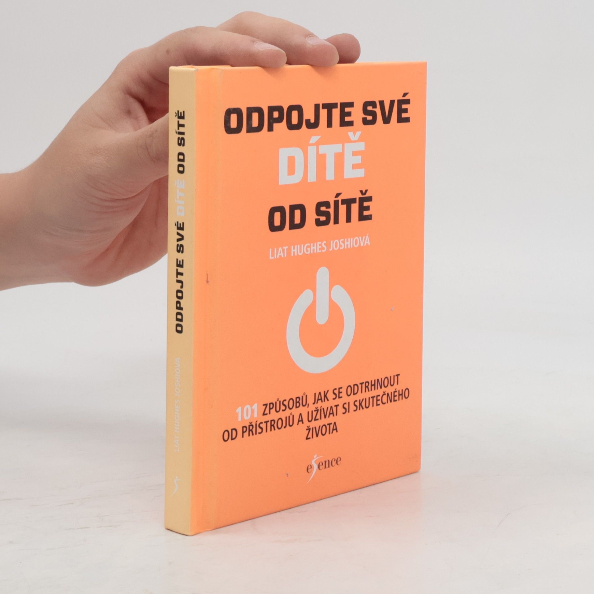 Liat Hughes Joshi Odpojte své dítě od sítě