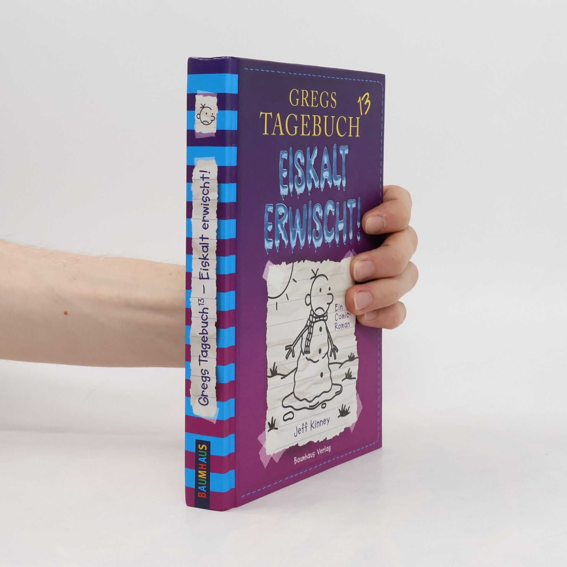 Jeff Kinney Gregs Tagebuch 13. Eiskalt Erwisch!