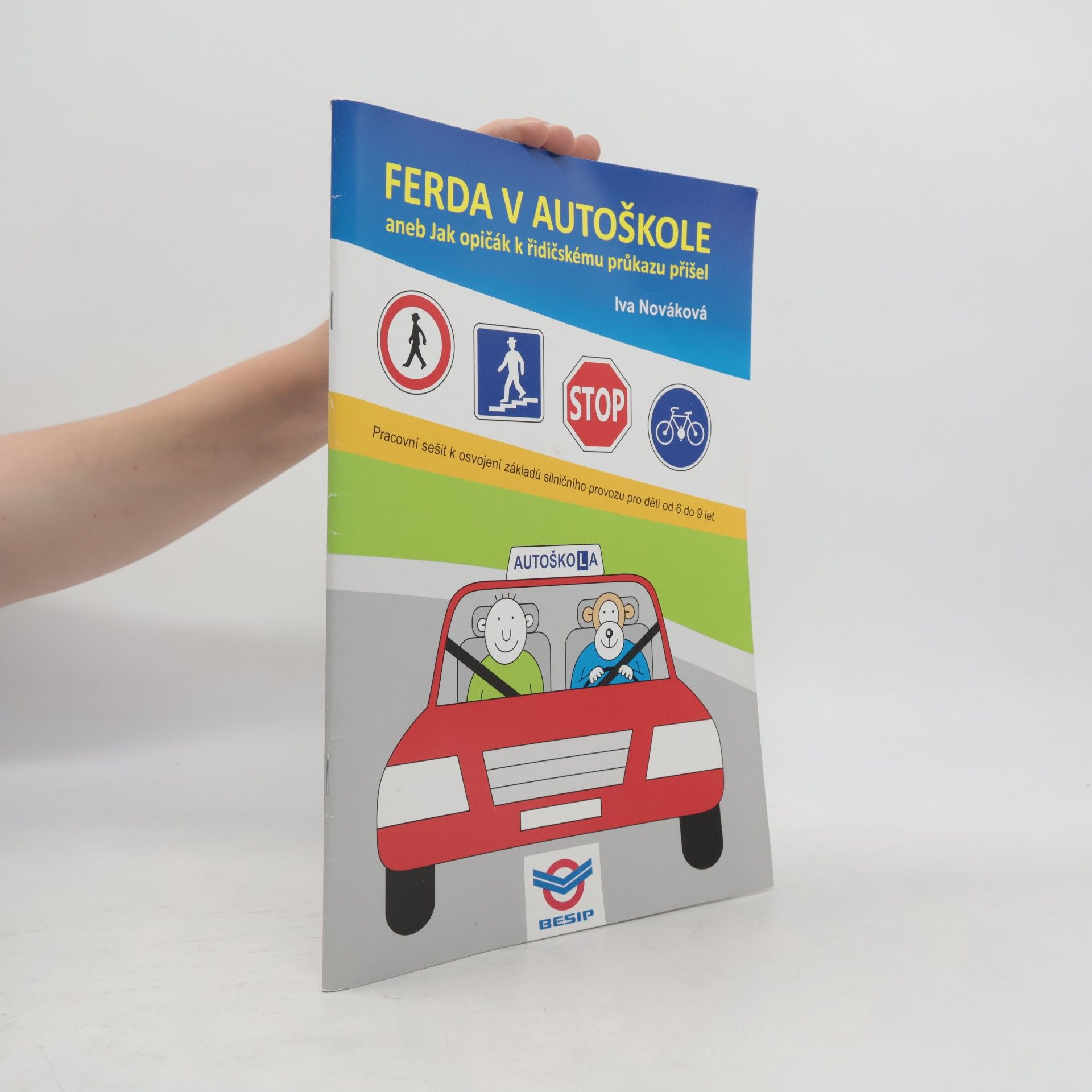 Iva Nováková Ferda v Autoškole aneb Jak opičák k řidičskému průkazu přišel