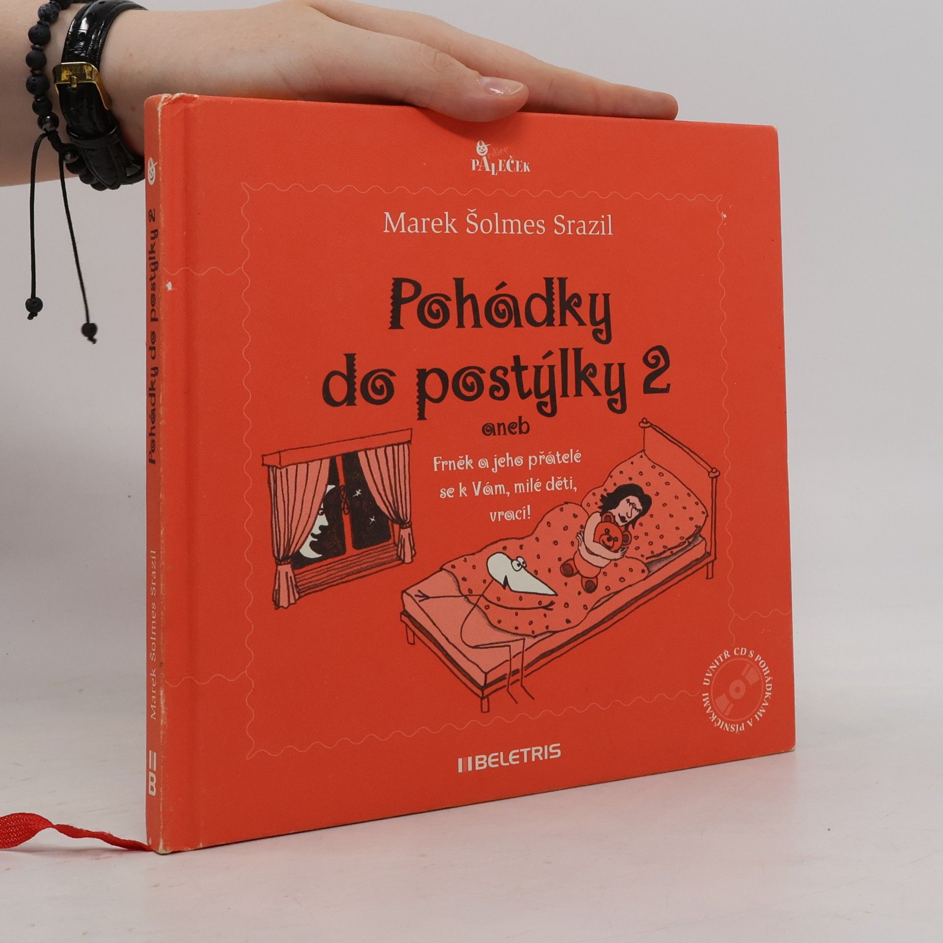 Marek Srazil Pohádky do postýlky 2, aneb, Frněk a jeho přátelé se k Vám, milé děti, vrací!