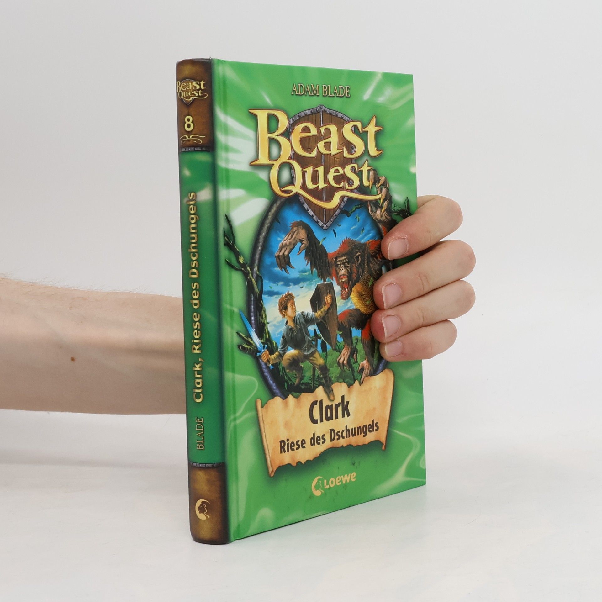 Adam Blade Beast Quest 8. Clark, Riese des Dschungels