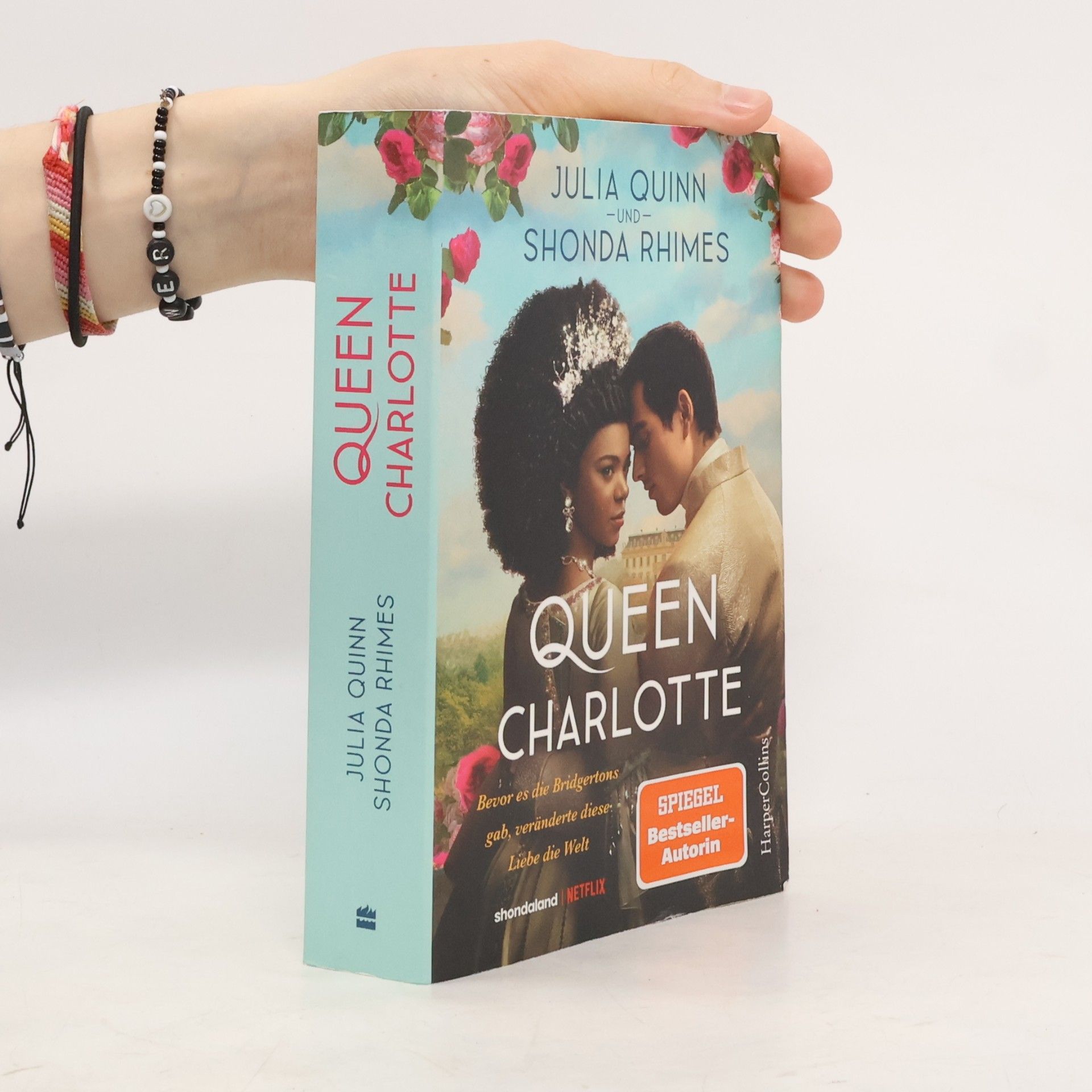 Julia Quinn Queen Charlotte – Bevor es die Bridgertons gab, veränderte diese Liebe die Welt