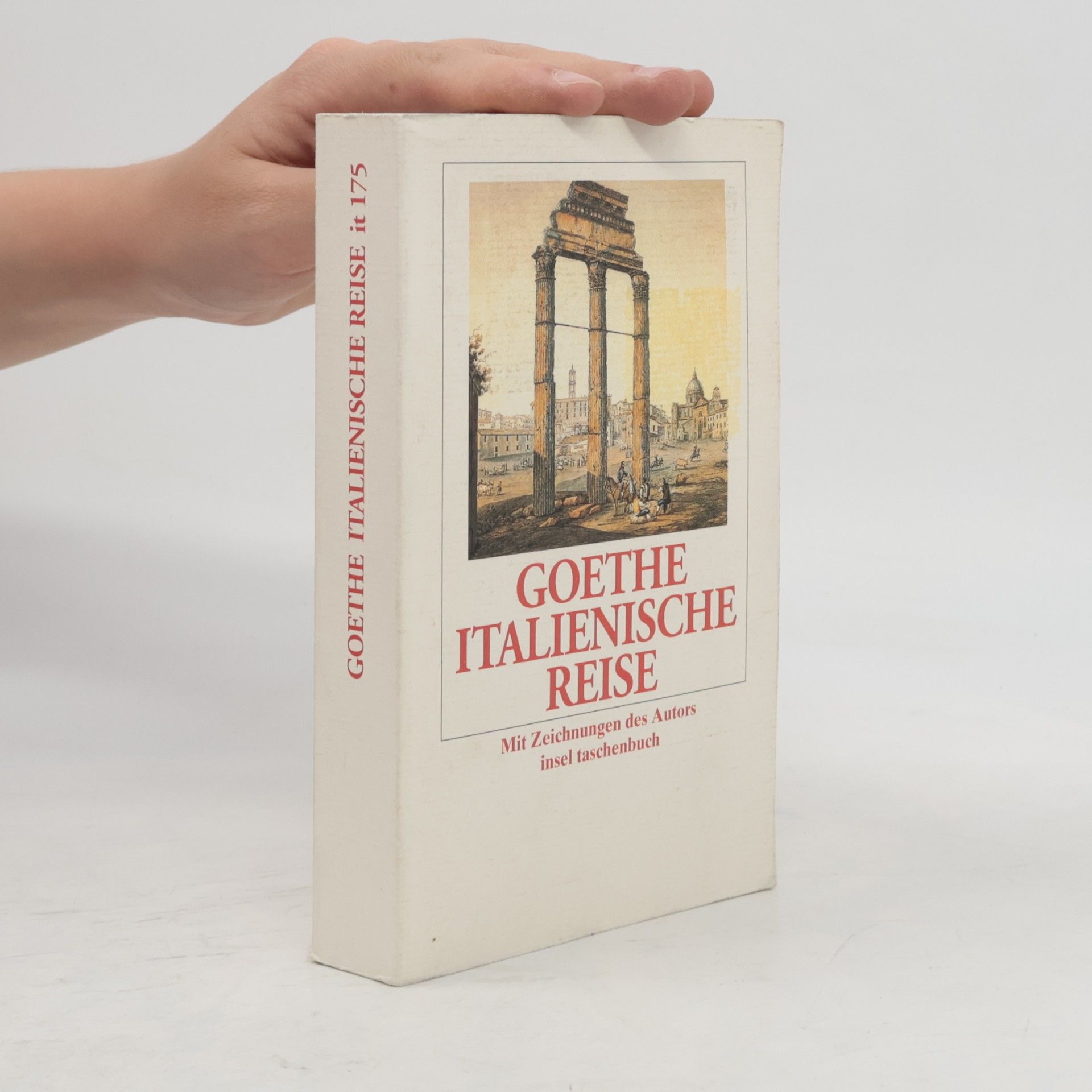 Johann Wolfgang von Goethe Italienische Reise