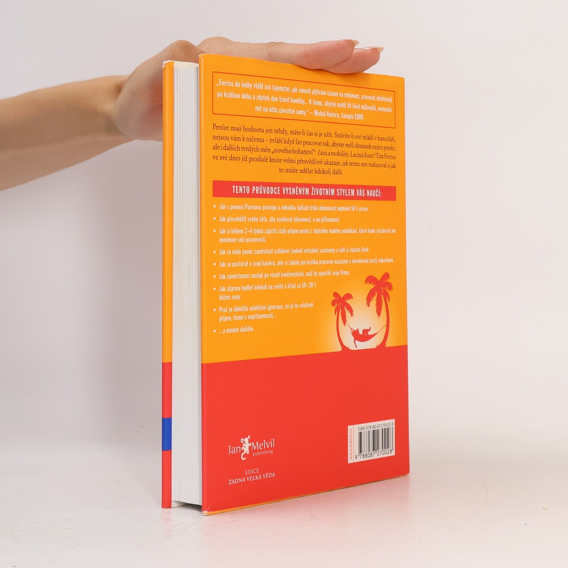 Timothy Ferriss Čtyřhodinový pracovní týden