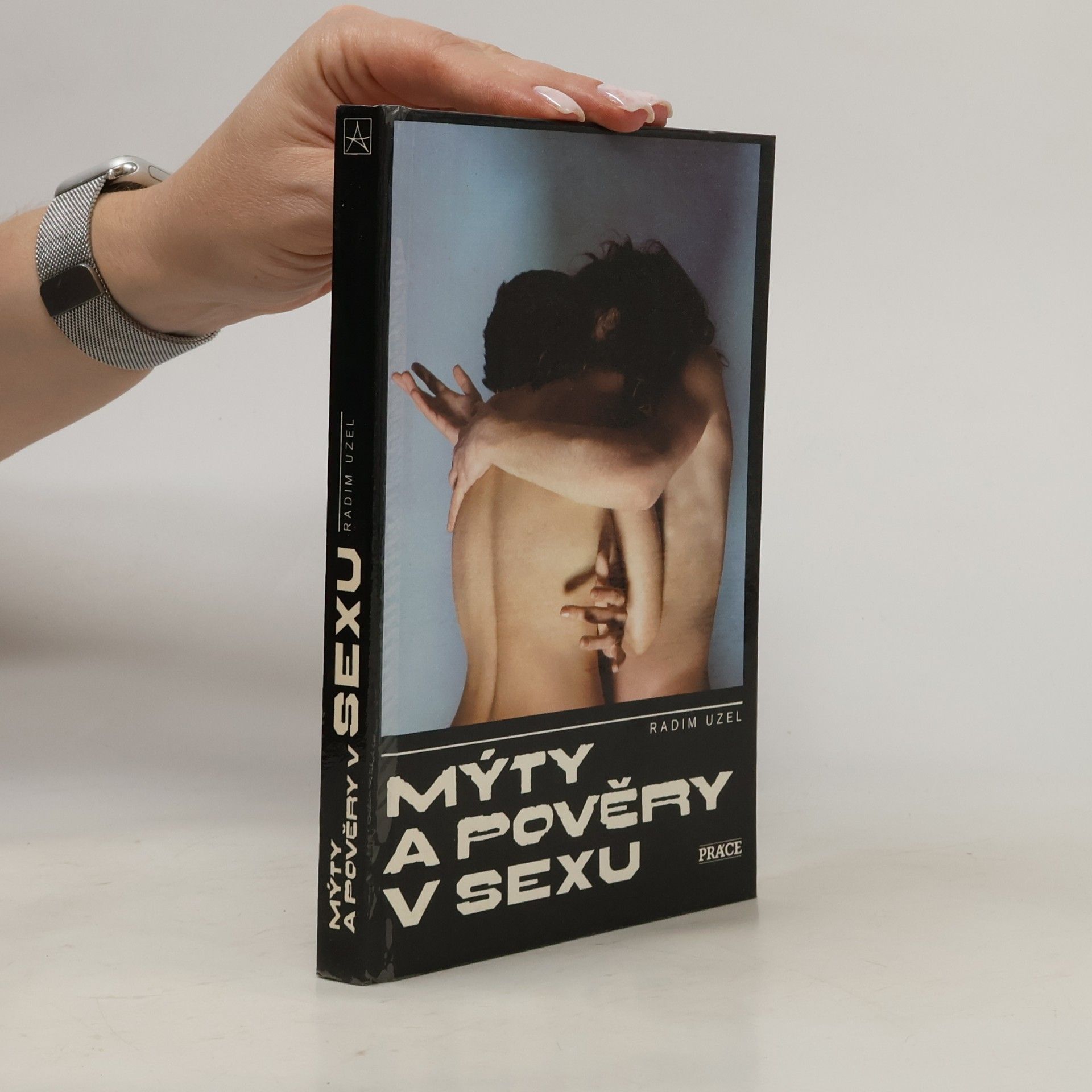 Radim Uzel Mýty a pověsti v sexu