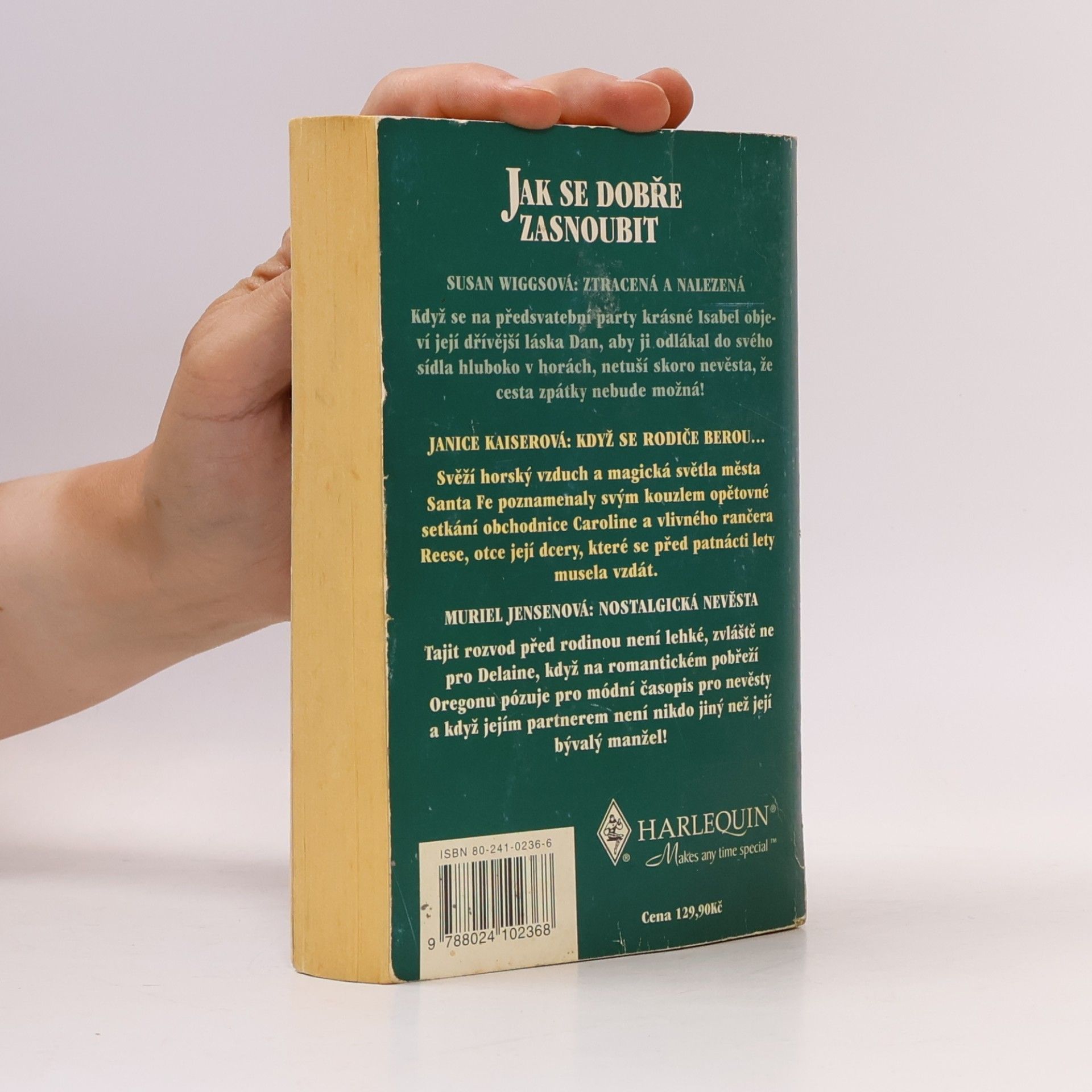 Janice Kaiser Jak se dobře zasnoubit: Ztracená a nalezená / Když se rodiče berou... / Nostalgická nevěsta