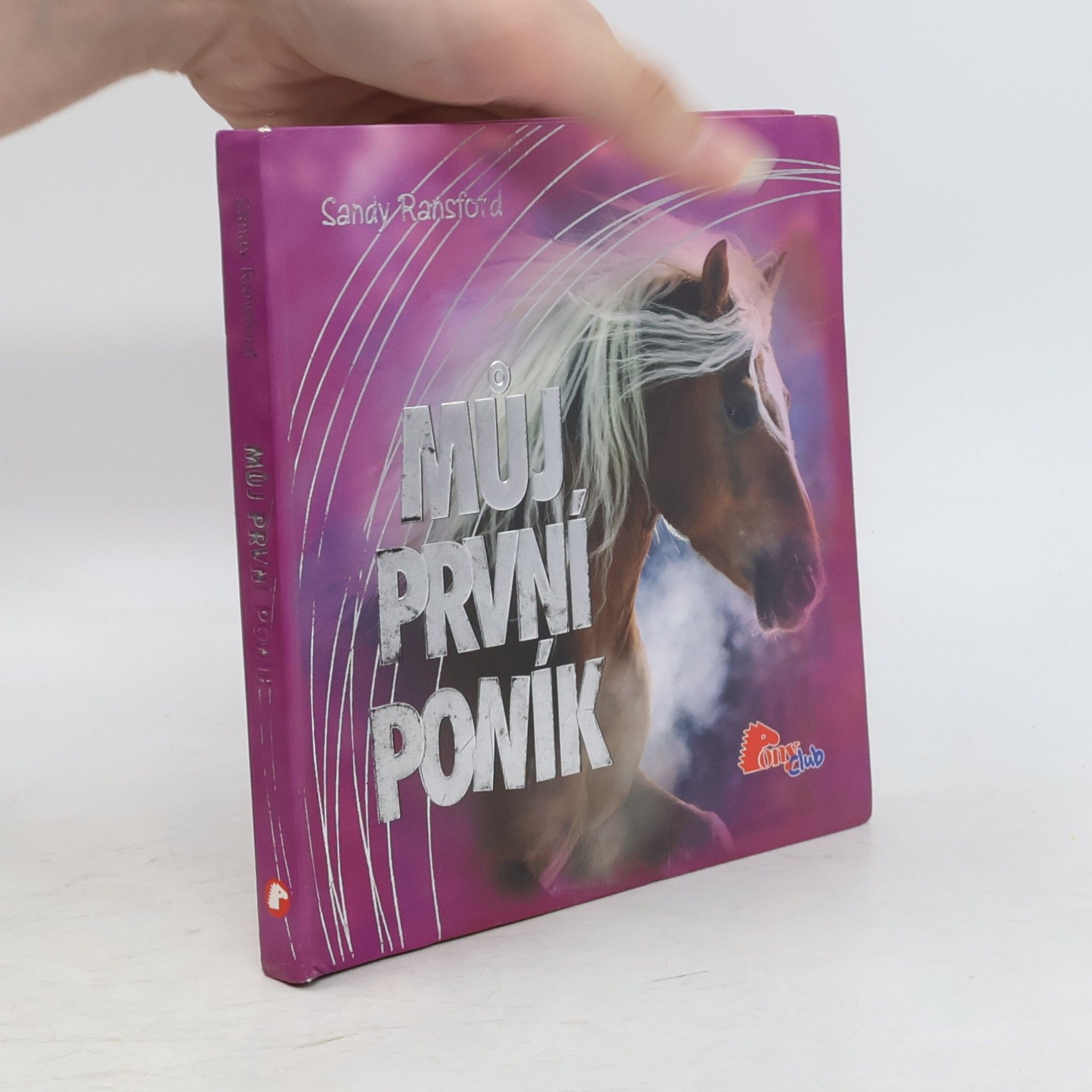 Sandy Ransford Můj první poník