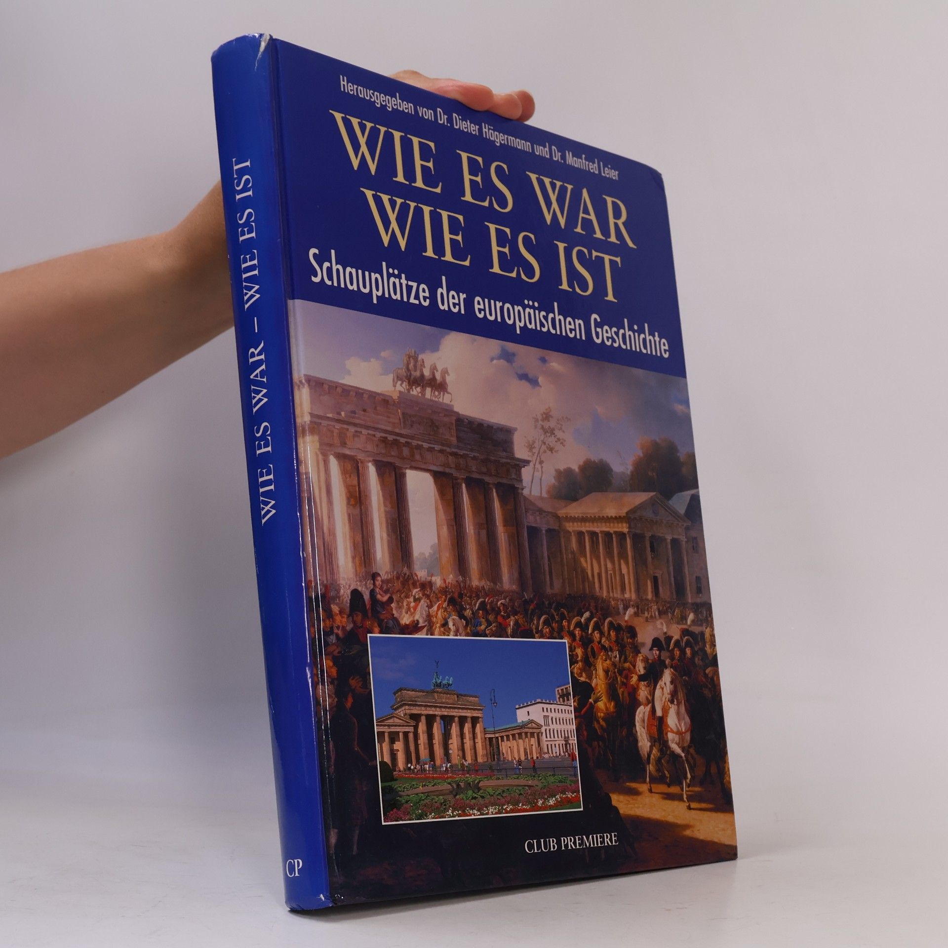 Wie es War. Wie es ist