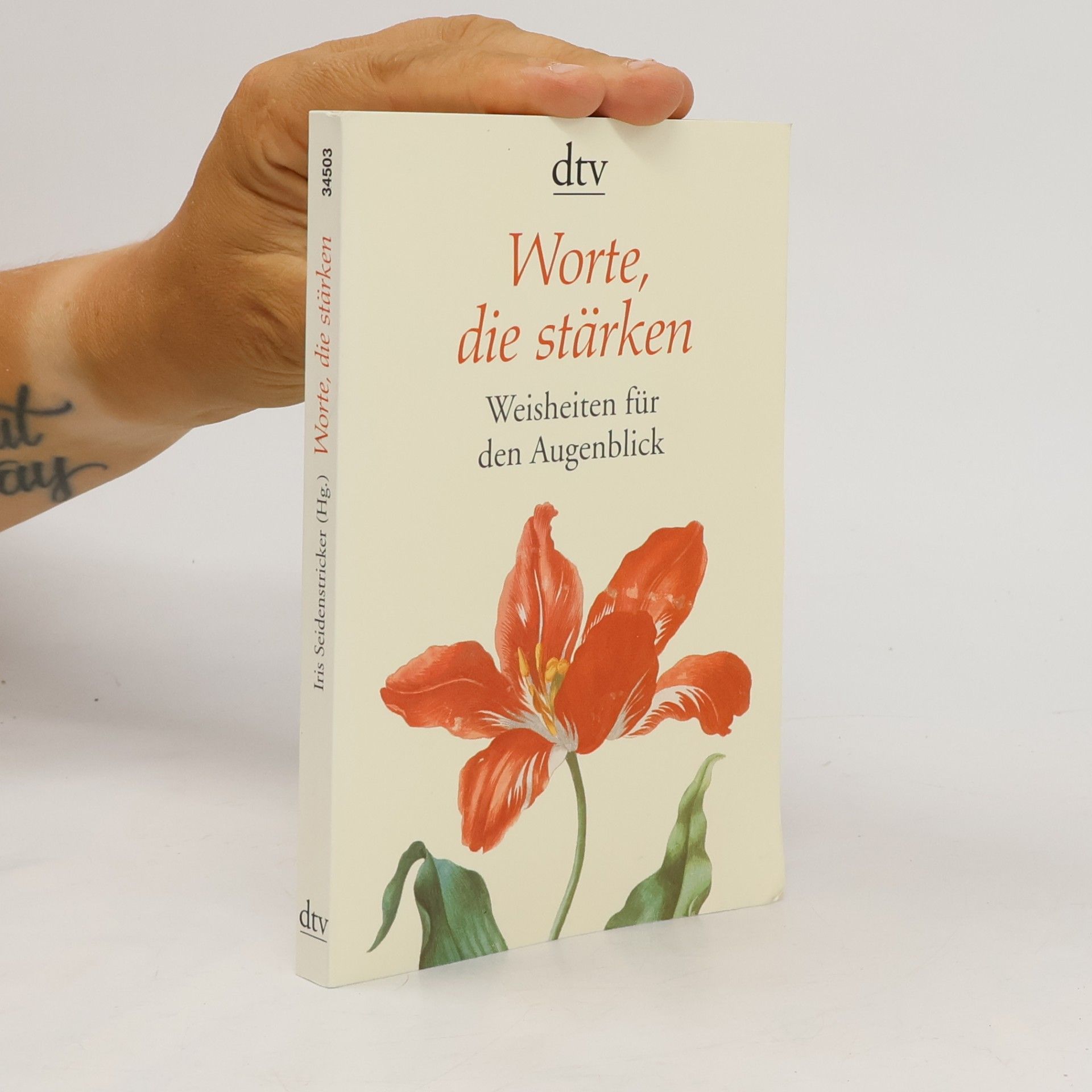 Iris Seidenstricker Worte, die stärken