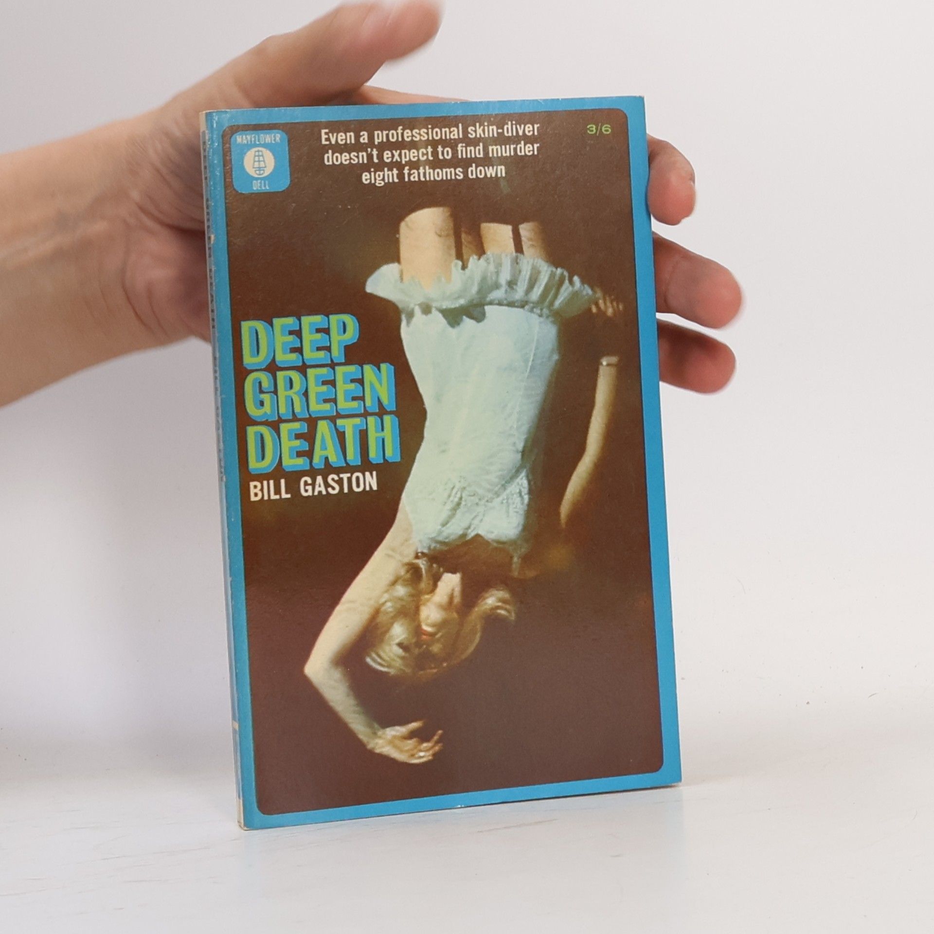 Bill Gaston Deep Green Death