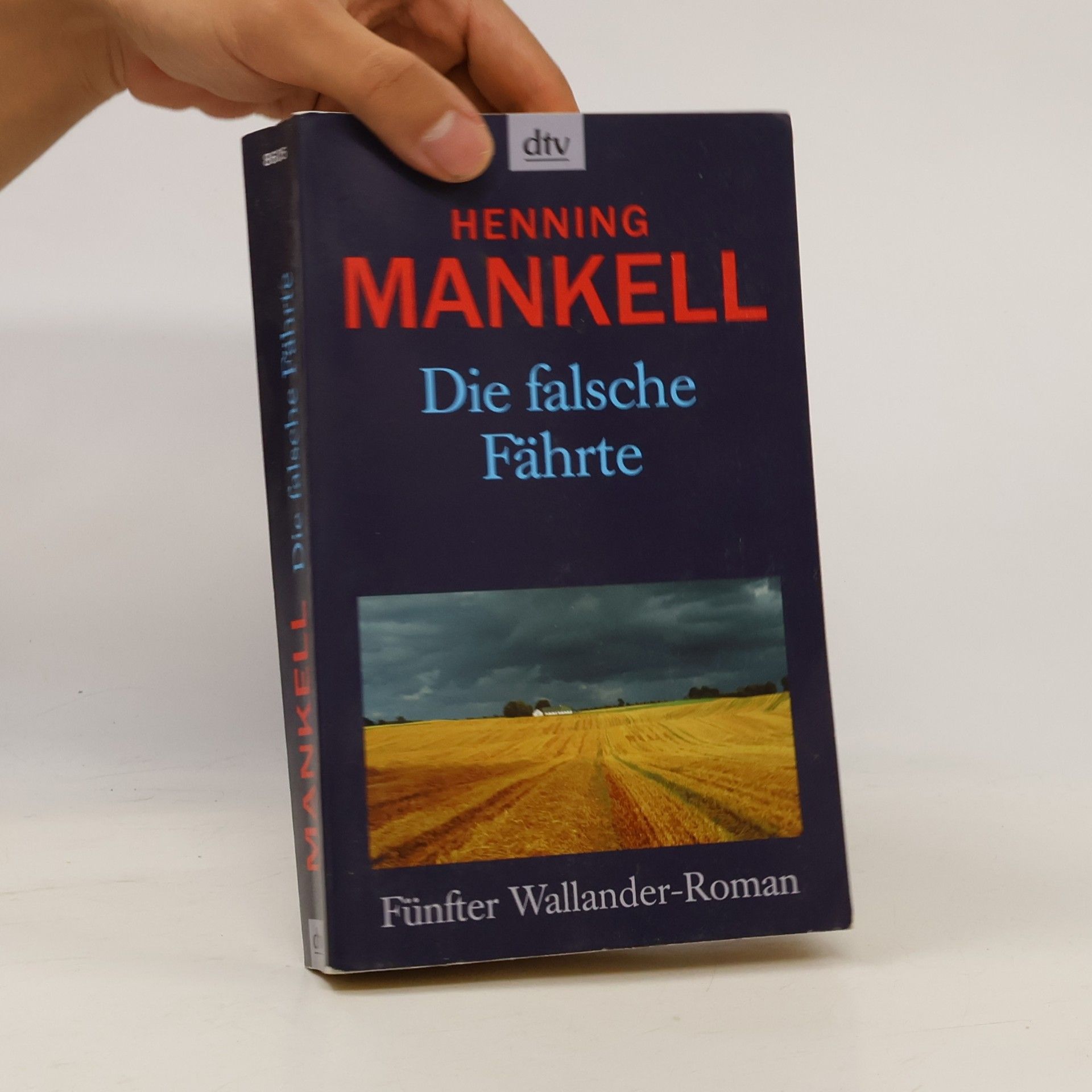 Henning Mankell Die falsche Fährte