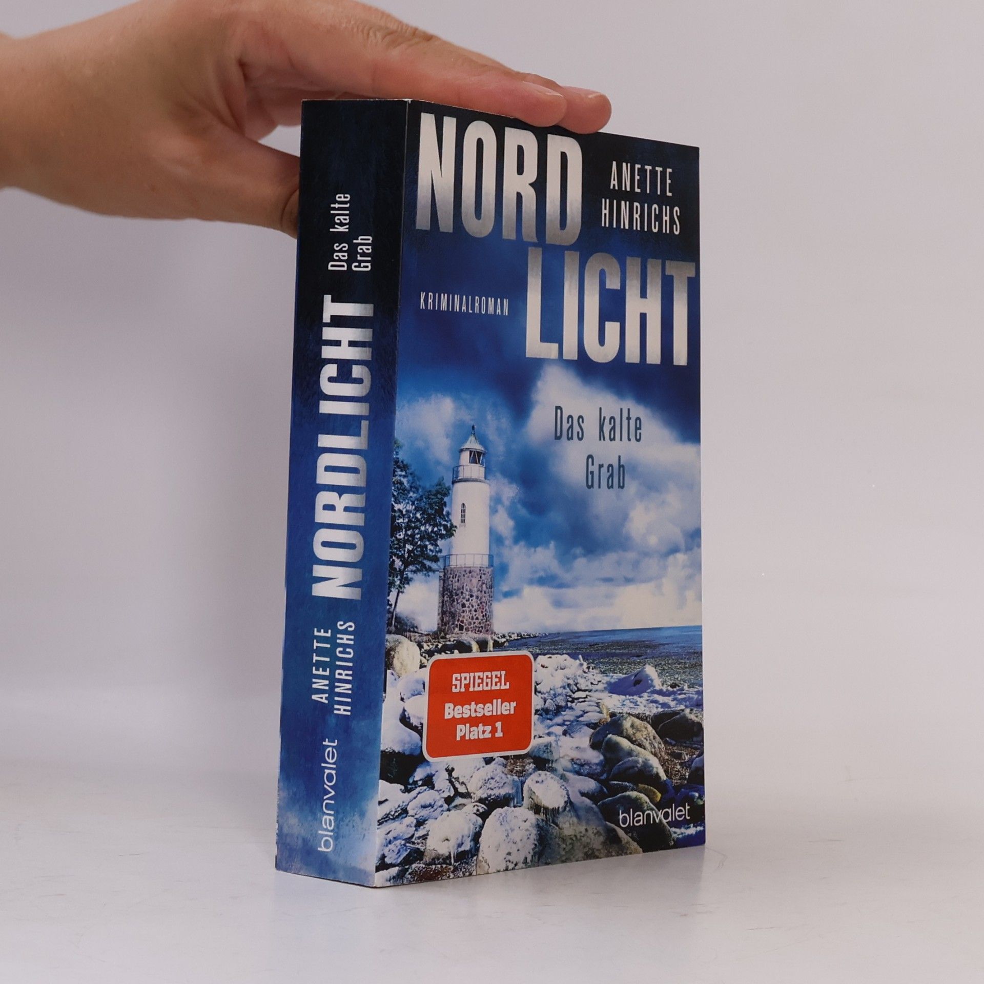 Anette Hinrichs Nord Licht. Das kalte Grab