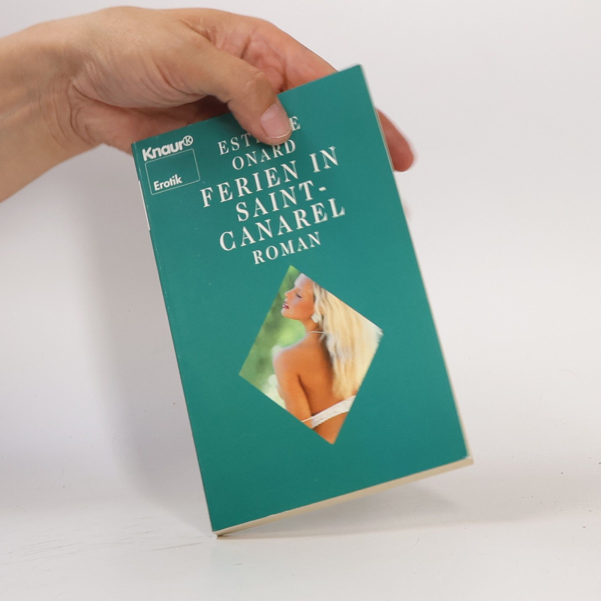 Estelle Leonard Knaur Taschenbücher. Erotica: Ferien in Saint Canarel