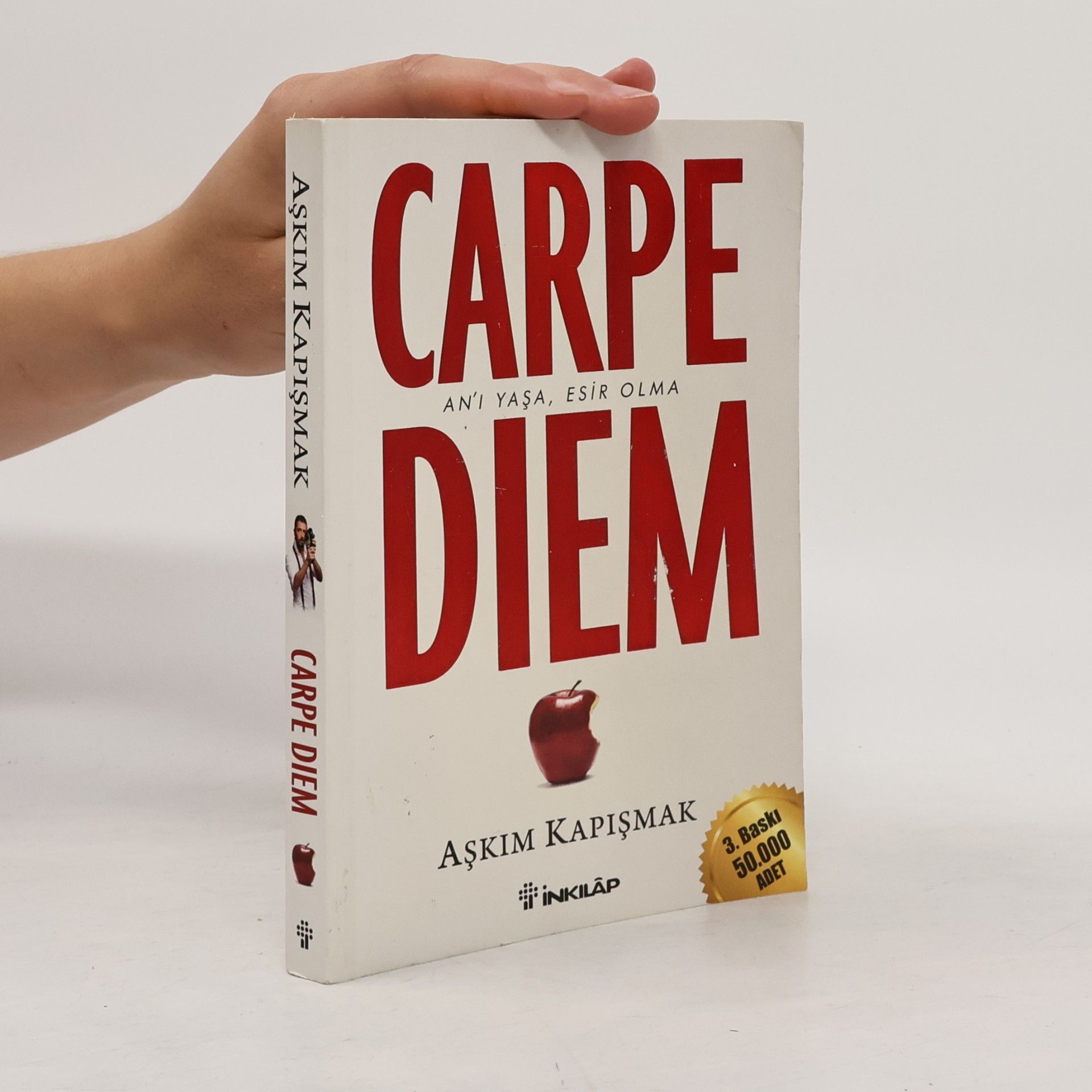 Askim Kapismak Carpe Diem