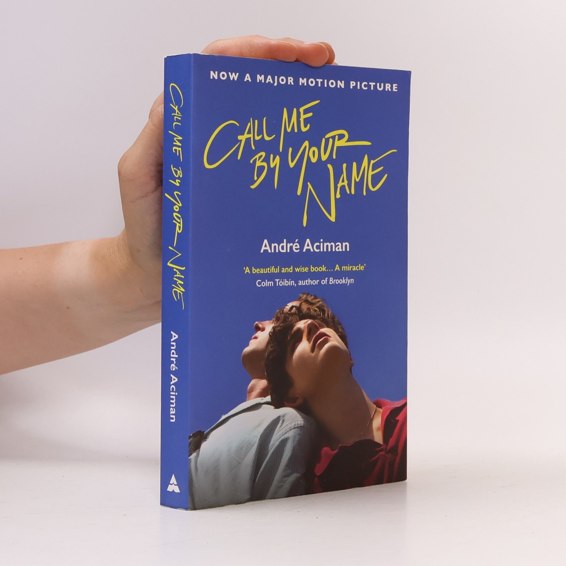 André Aciman Call Me By Your Name