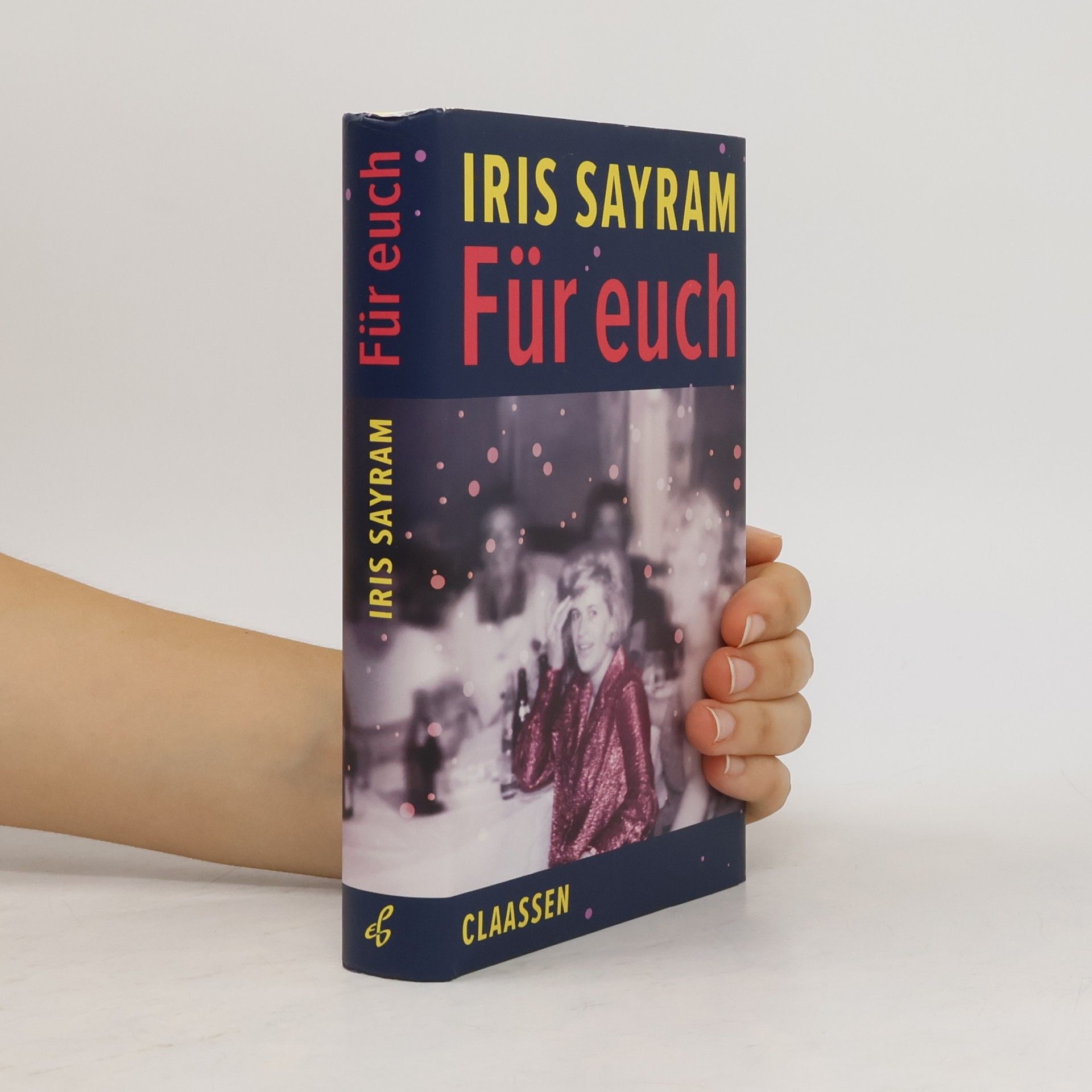 Iris Sayram Für euch