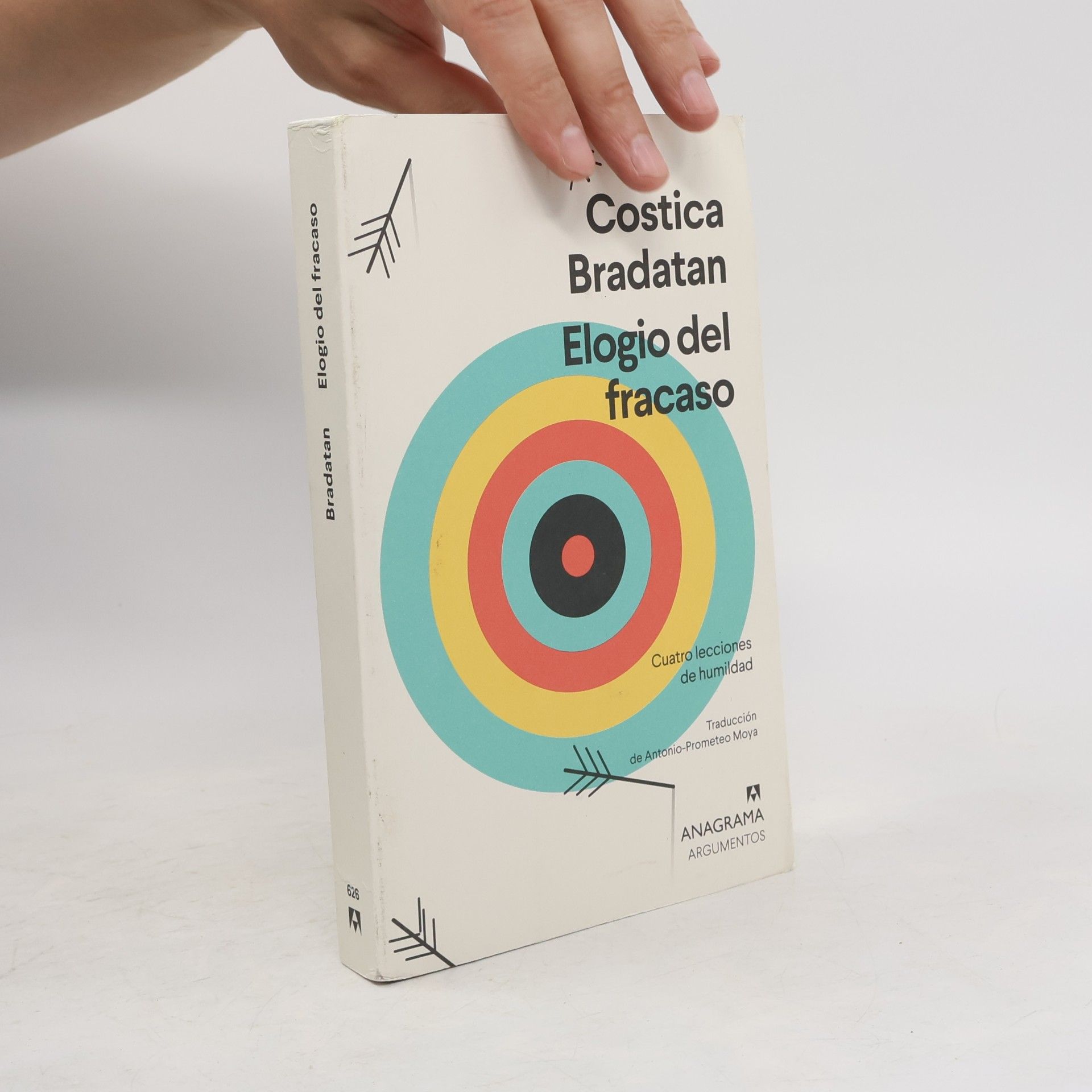 Costica Bradatan Argumentos: Elogio del fracaso