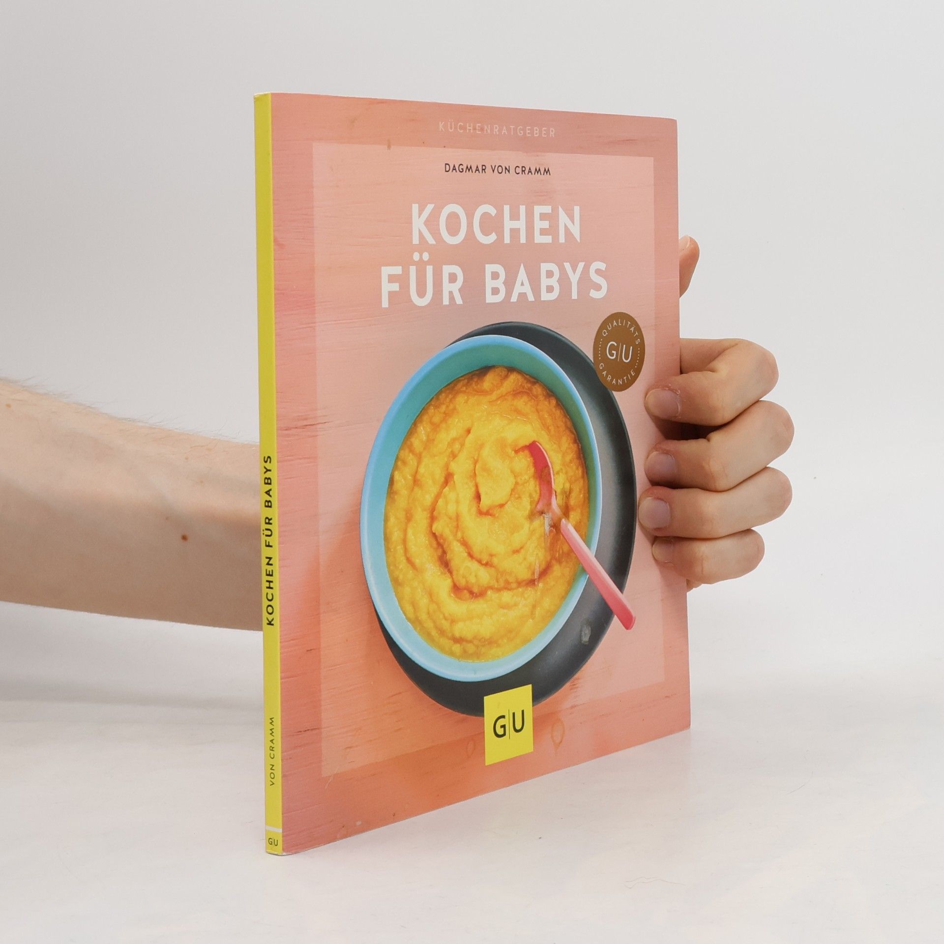 Dagmar von Cramm Kochen für Babys