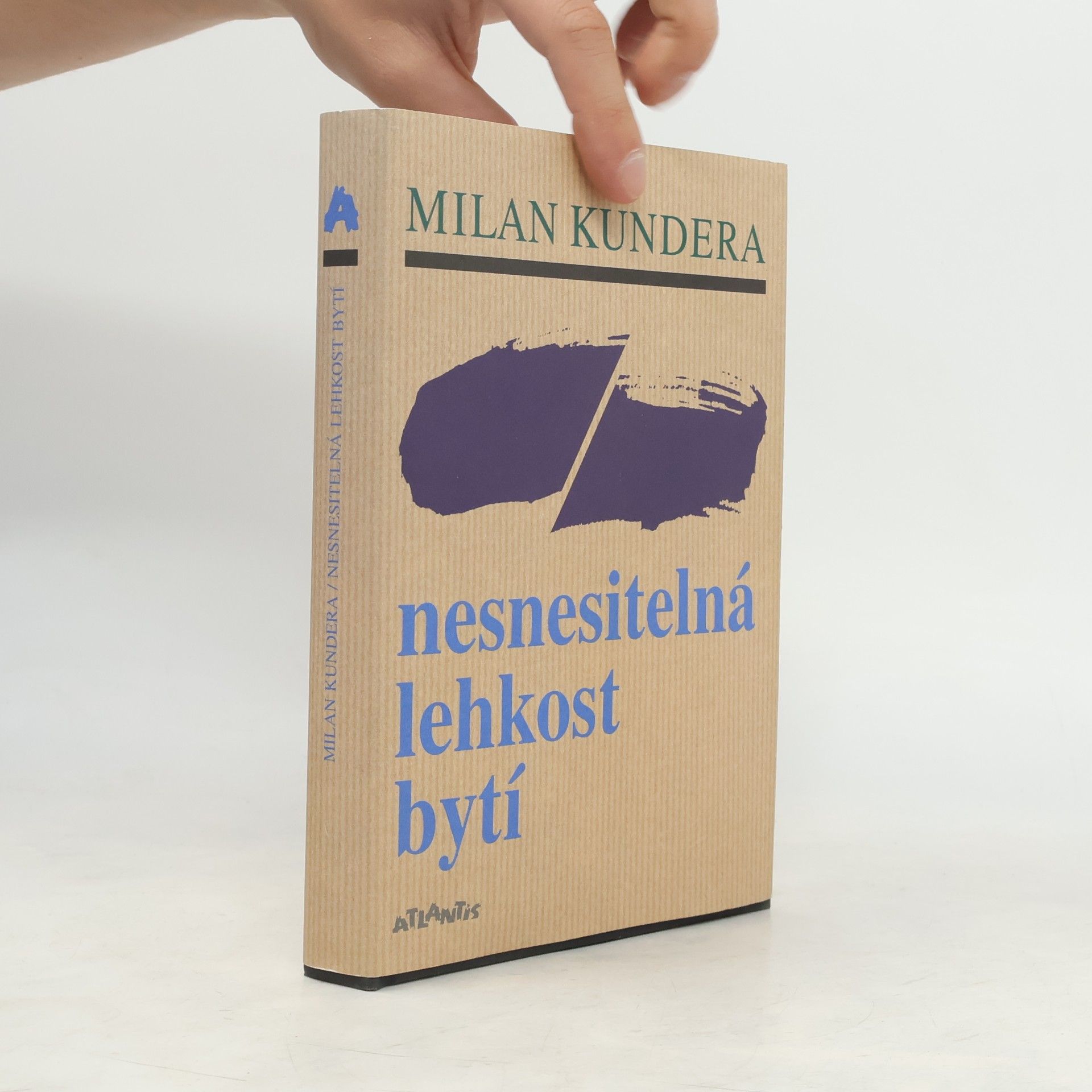 Milan Kundera Nesnesitelná lehkost bytí