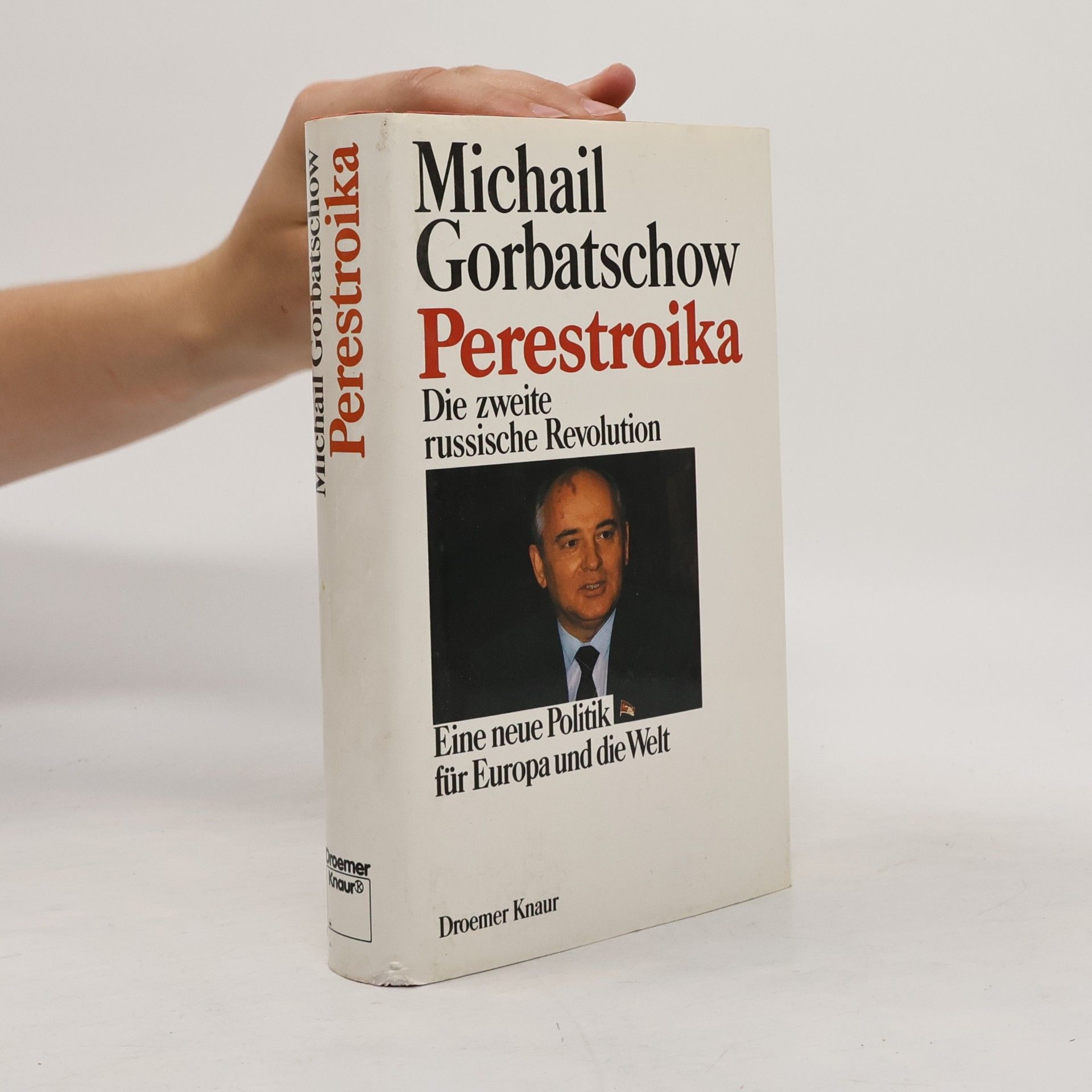 Michail Sergejevič Gorbačov Perestroika