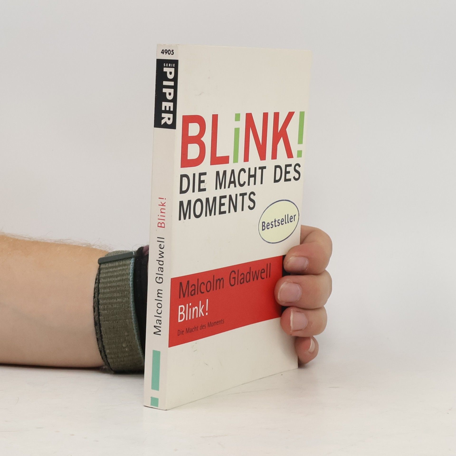 Malcom Gladwell Blink! Die Macht des Moments