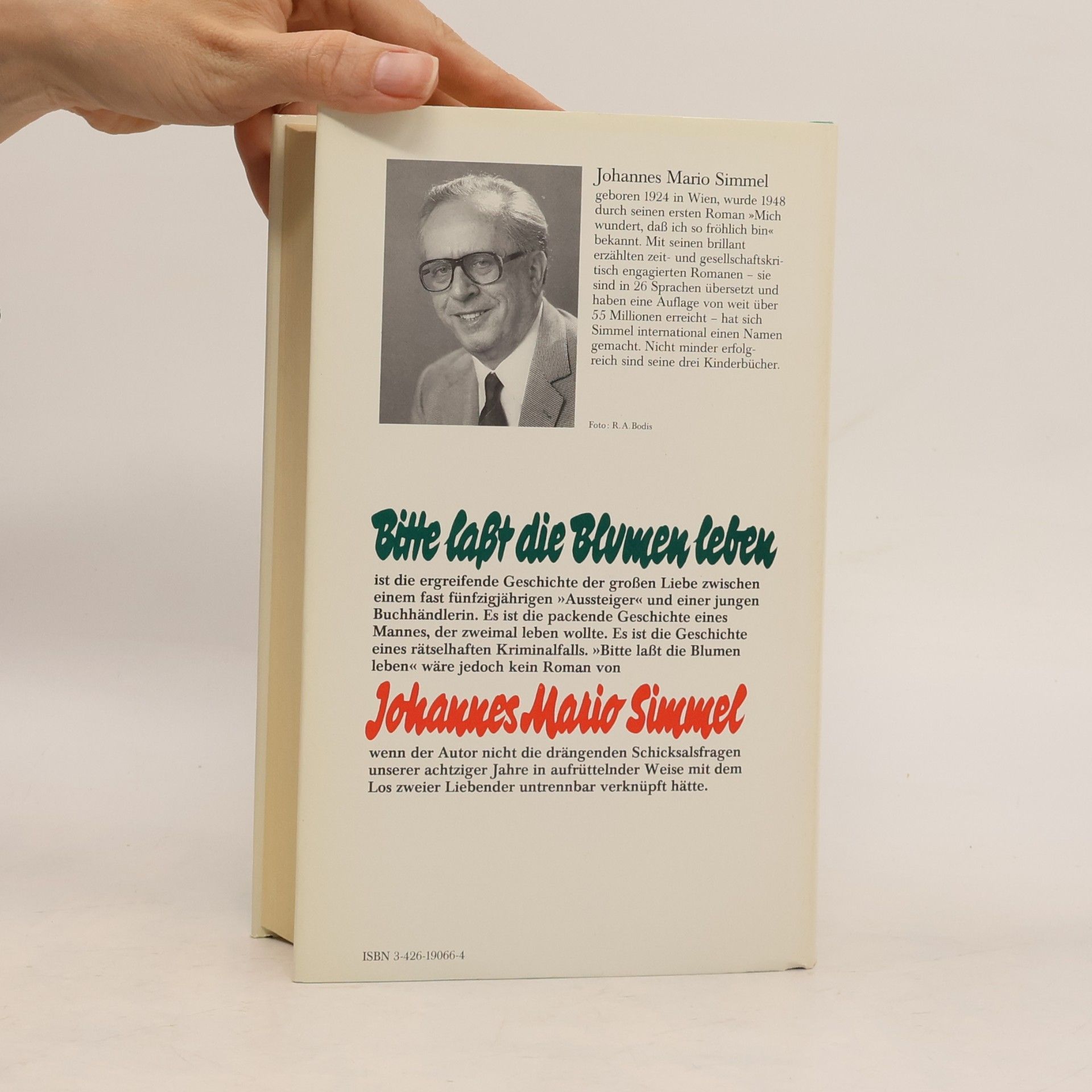 Johannes Mario Simmel Bitte, lasst die Blumen leben