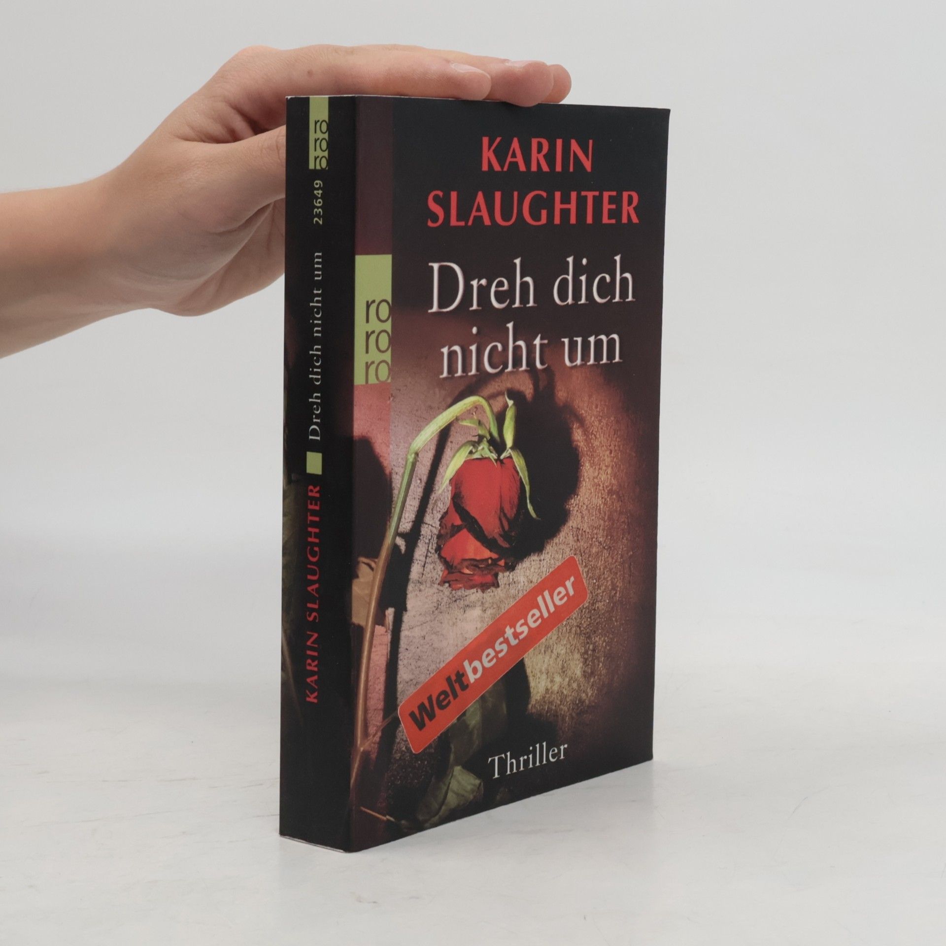 Karin Slaughter Dreh dich nicht um