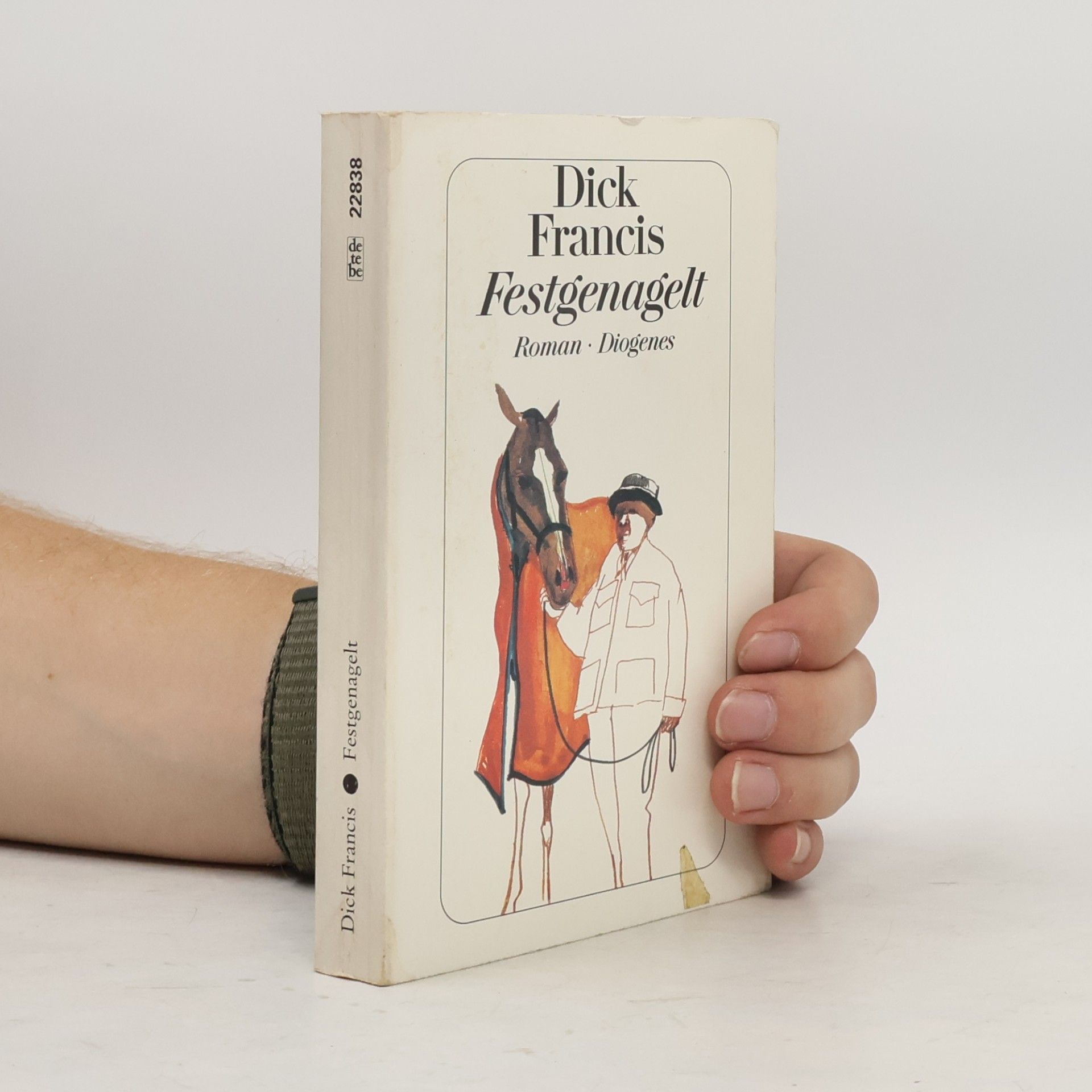 Dick Francis Festgenagelt