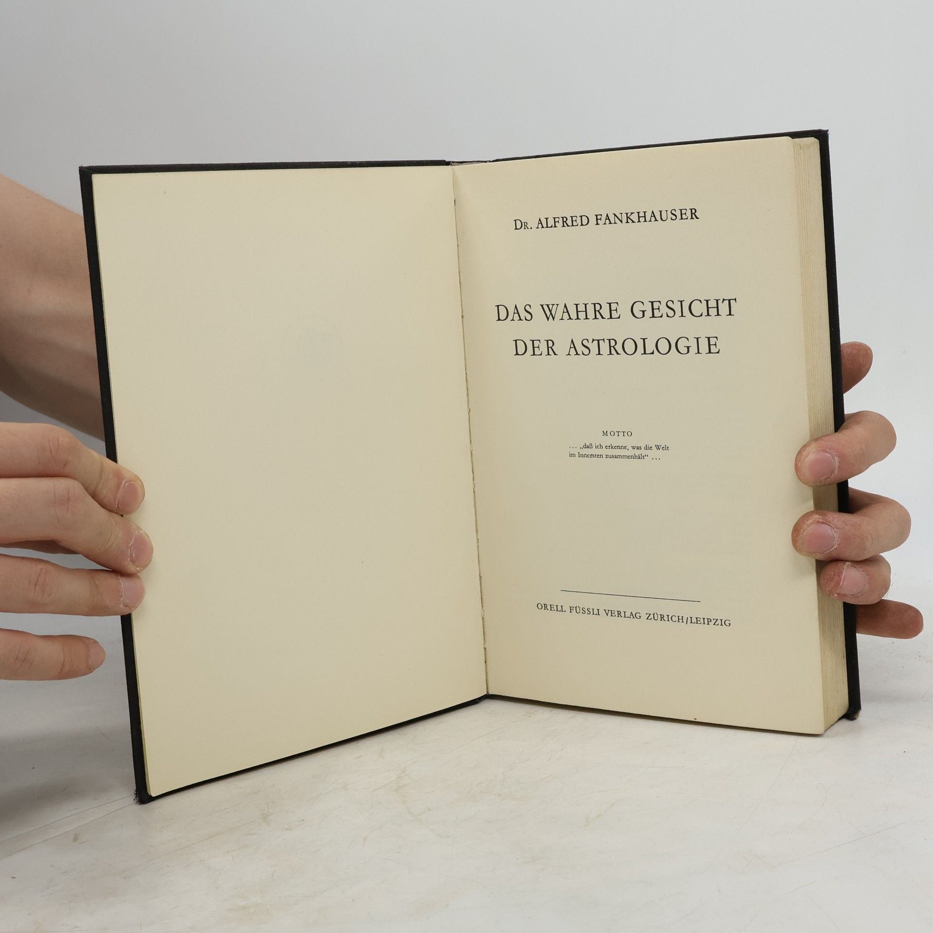 Alfred Fankhauser Das wahre Gesicht der Astrologie