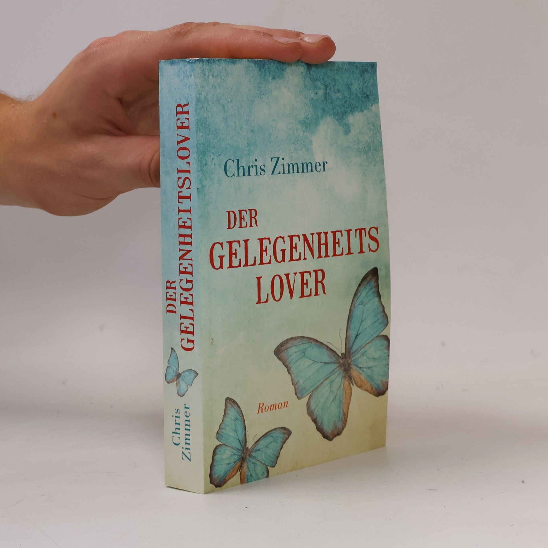 Chris Zimmer Der Gelegenheitslover