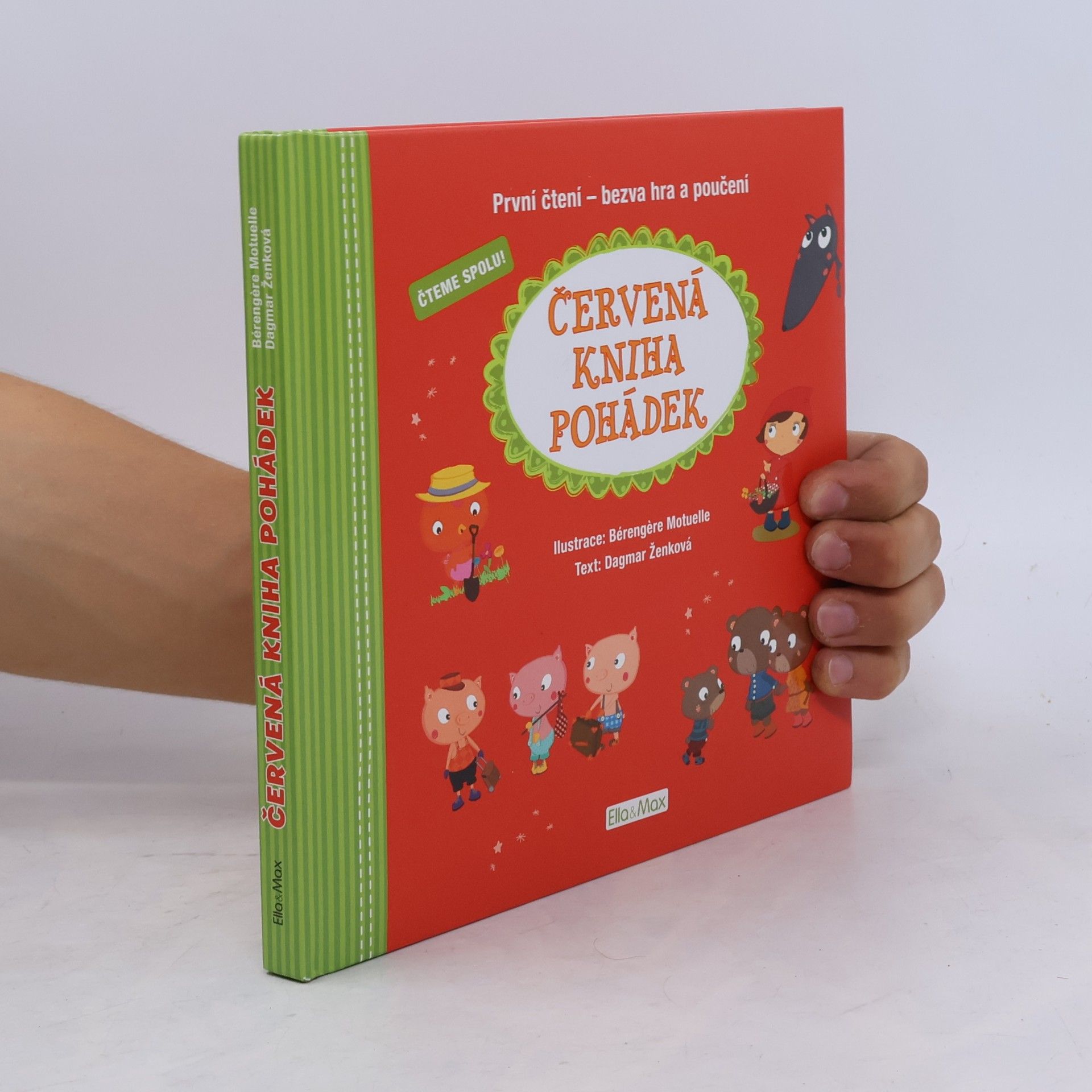 Dagmar Ženková Červená kniha pohádek : první čtení - bezva hra a poučení