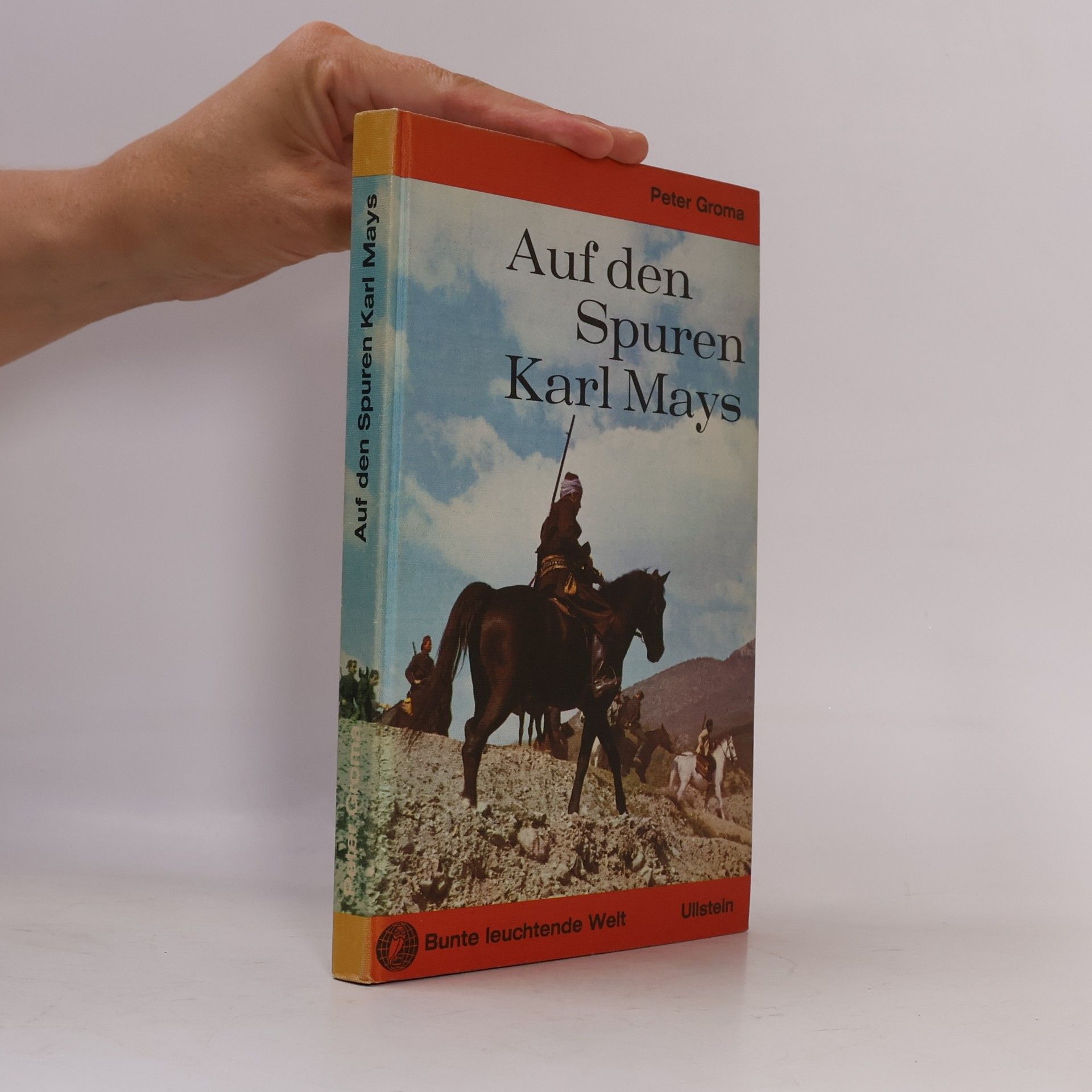 Peter Groma Auf den Spuren Karl Mays