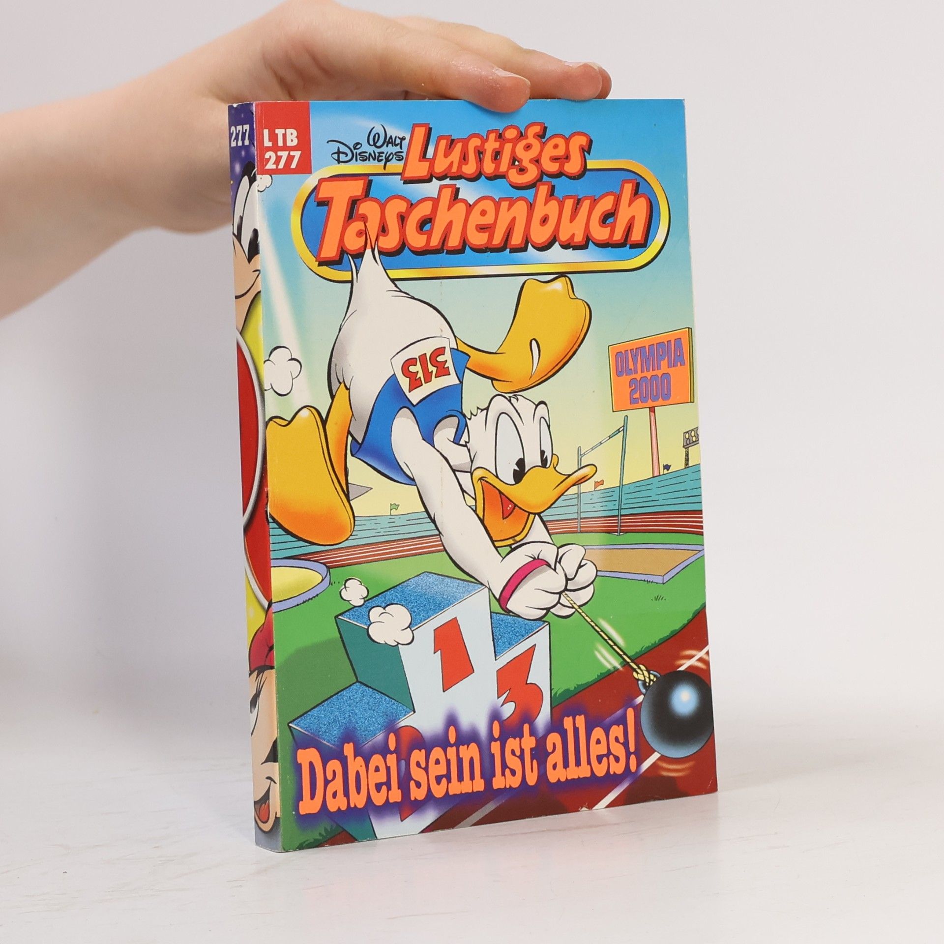 Walt Disney Lustiges Taschenbuch 277. Dabei sein ist alles!
